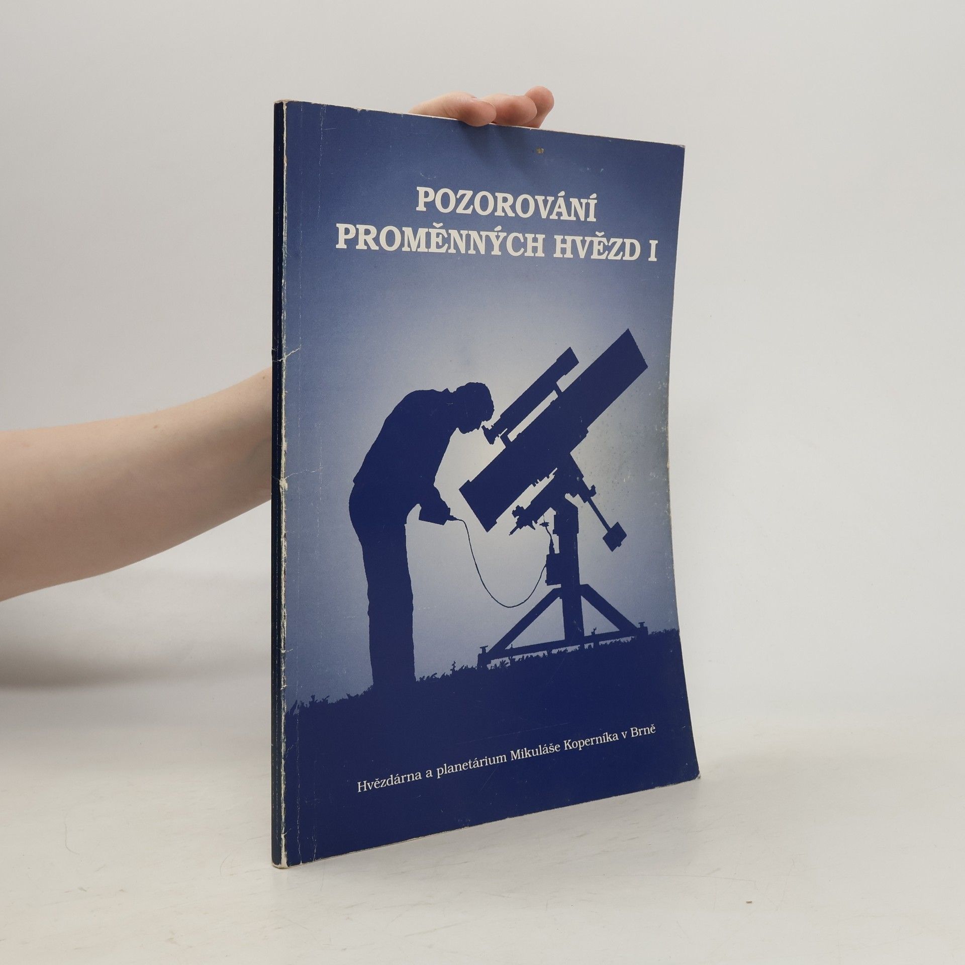 Zdeněk Mikulášek Pozorování proměnných hvězd. Díl 1