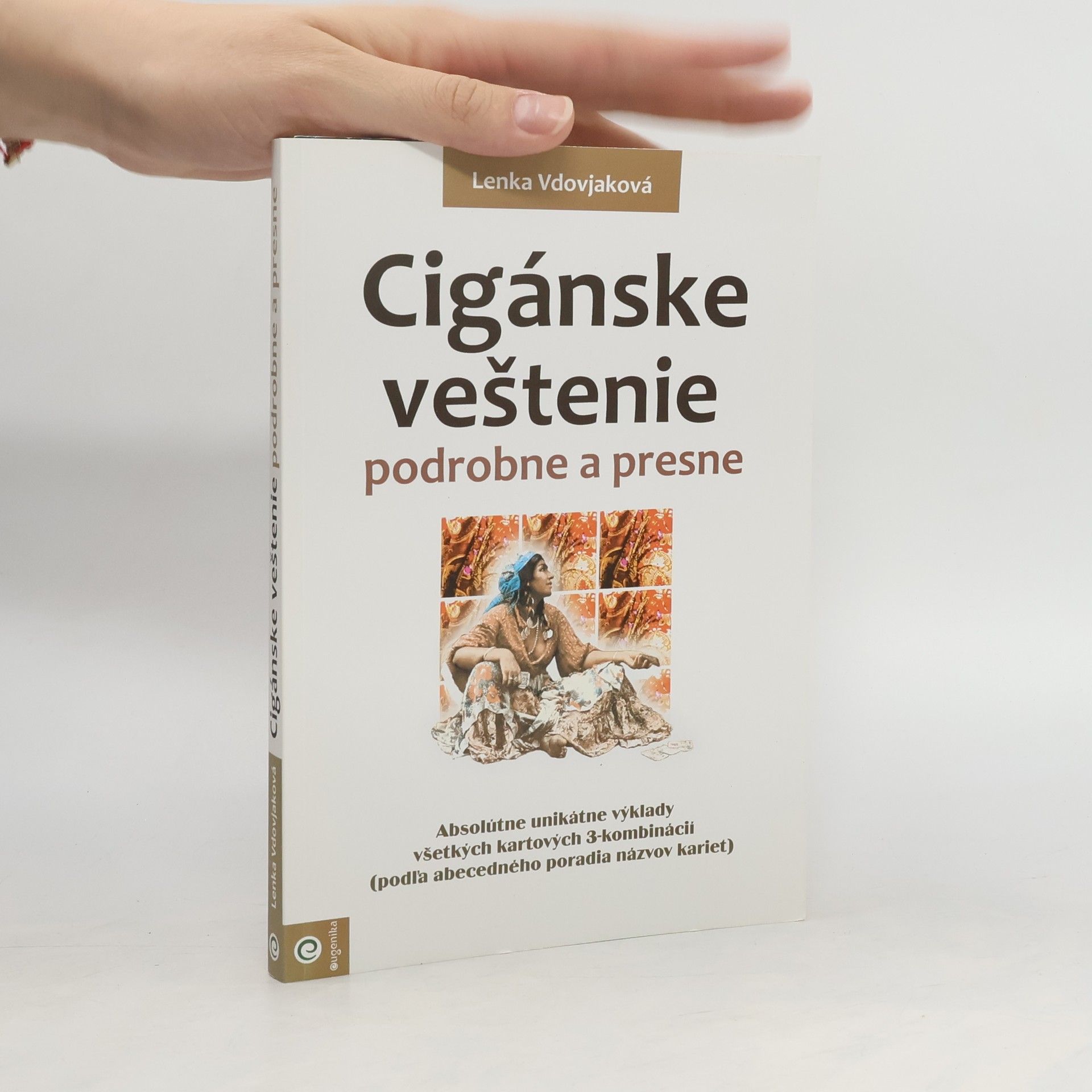 Lenka Vdovjaková Cigánske veštenie podrobne a presne