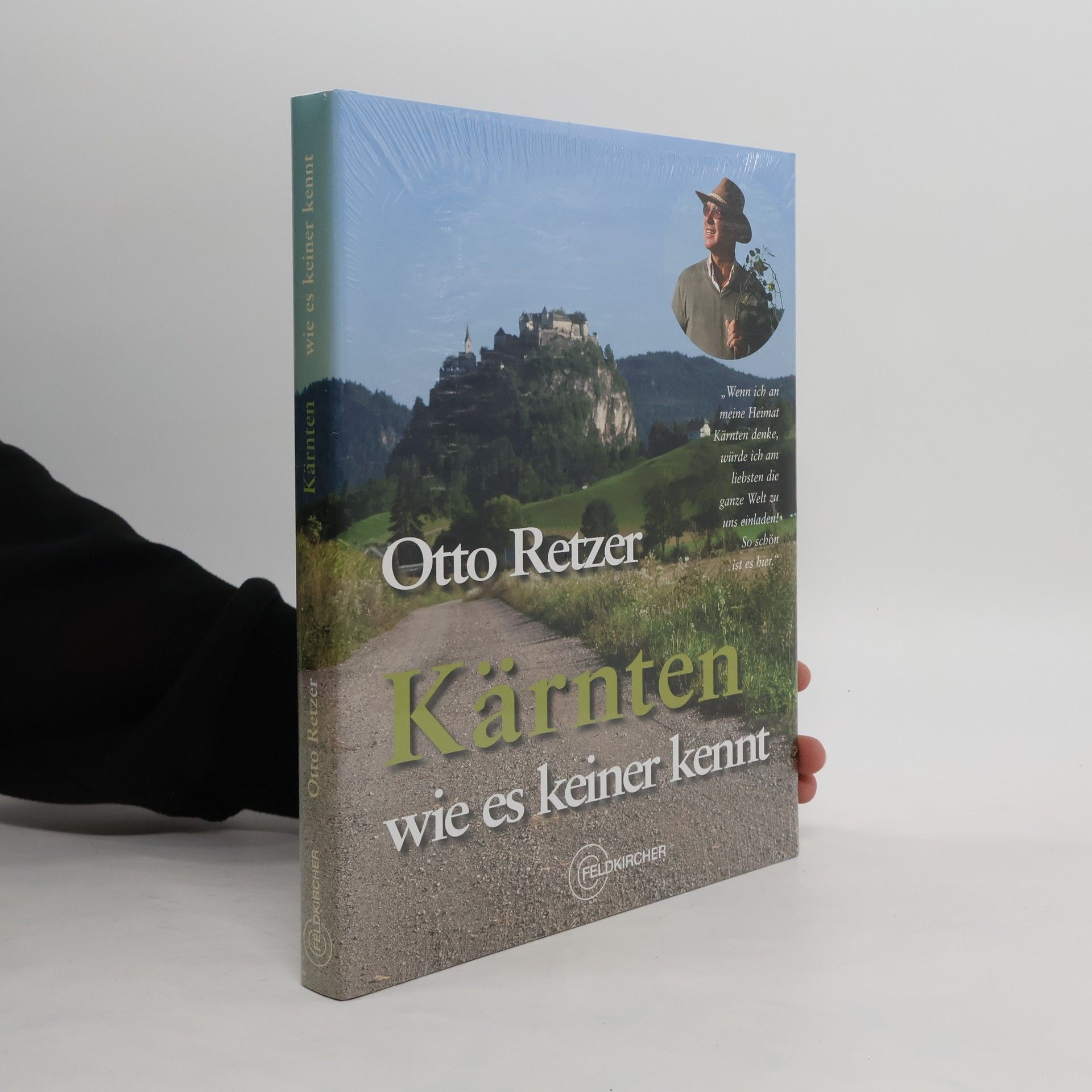 Otto Retzer Kärnten, wie es keiner kennt