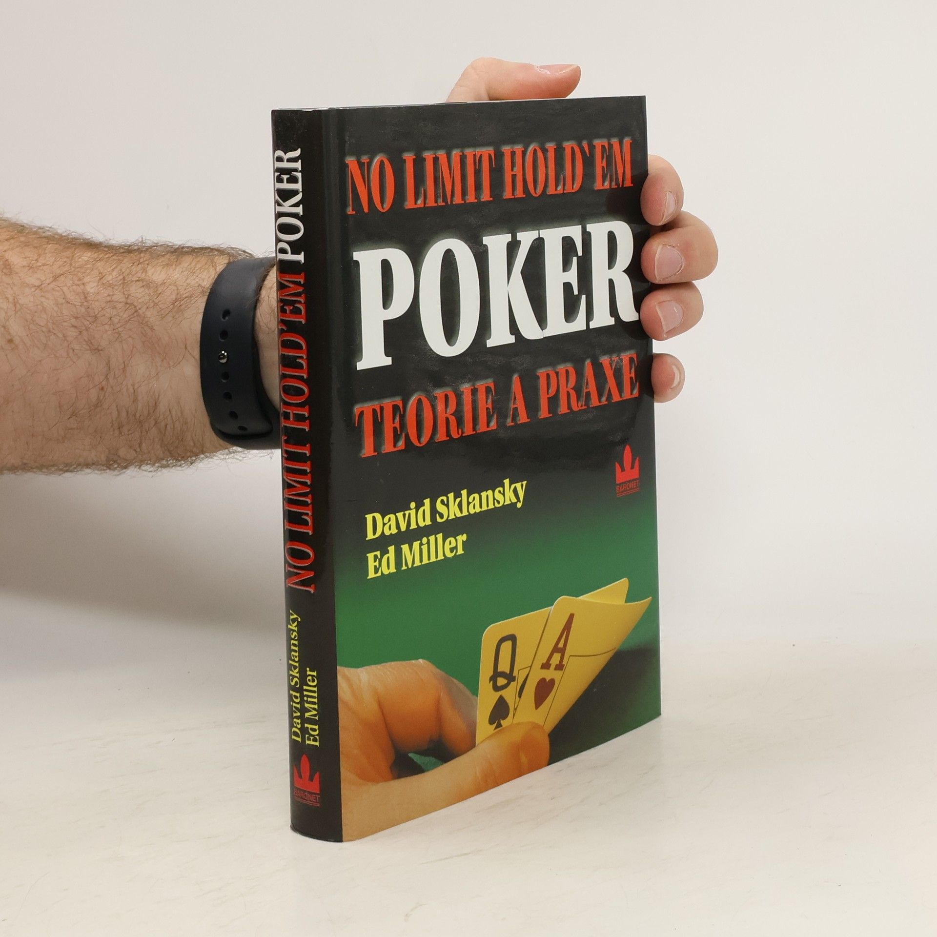 David Sklansky No limit hold'em poker: Teorie a praxe