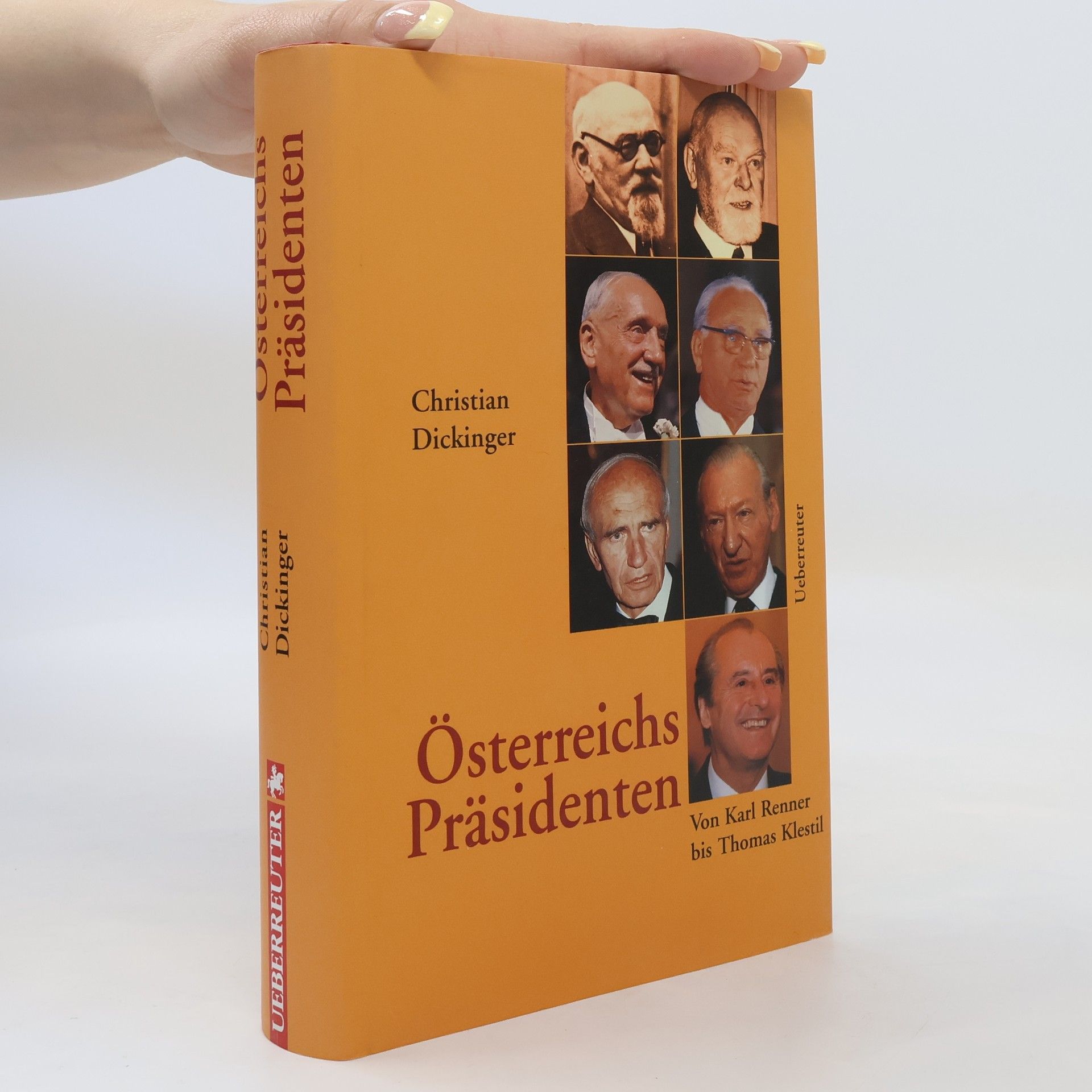 Christian Dickinger Österreichs Präsidenten