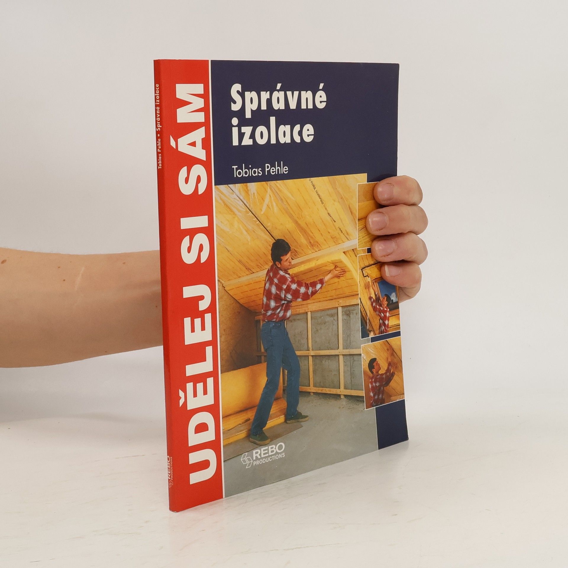 Pehle Tobias Správné izolace