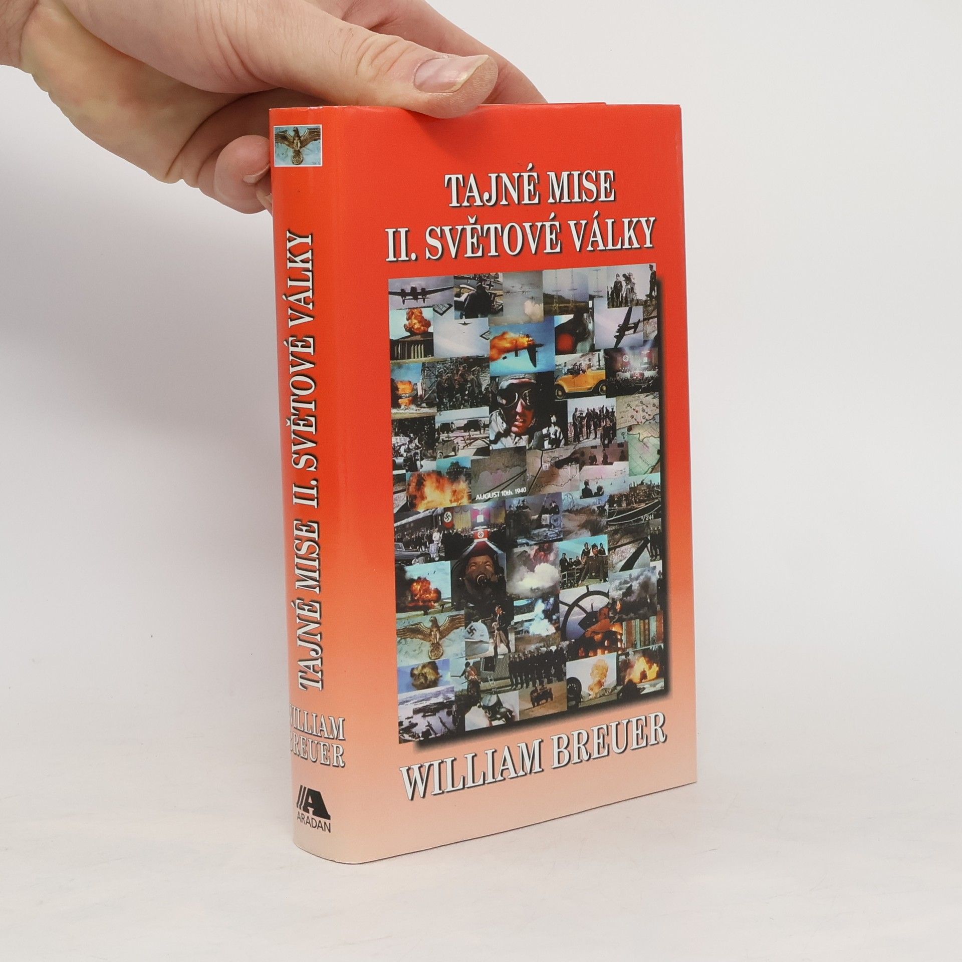 William Breuer Tajné mise II. světové války