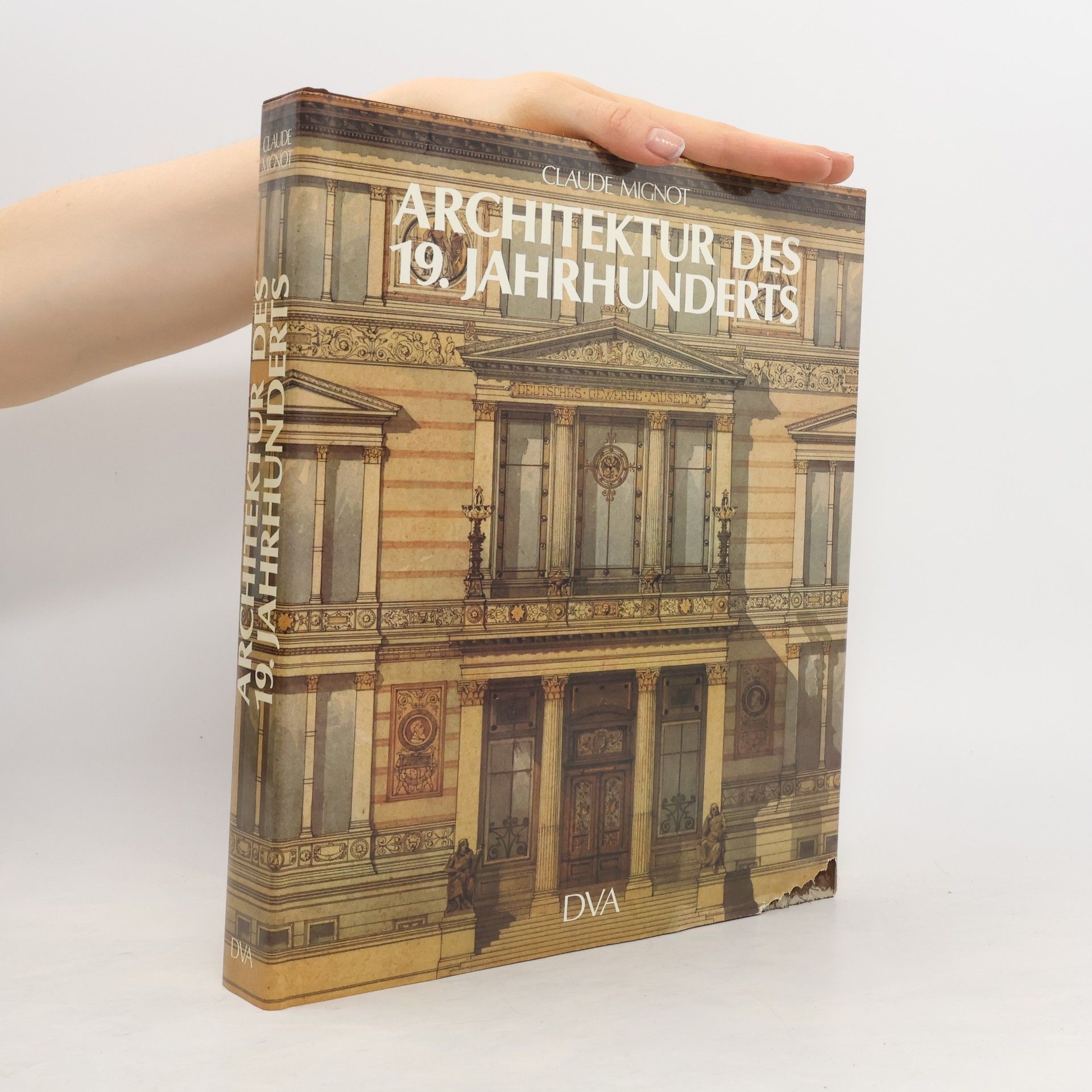 Claude Mignot Architektur des 19. Jahrhunderts