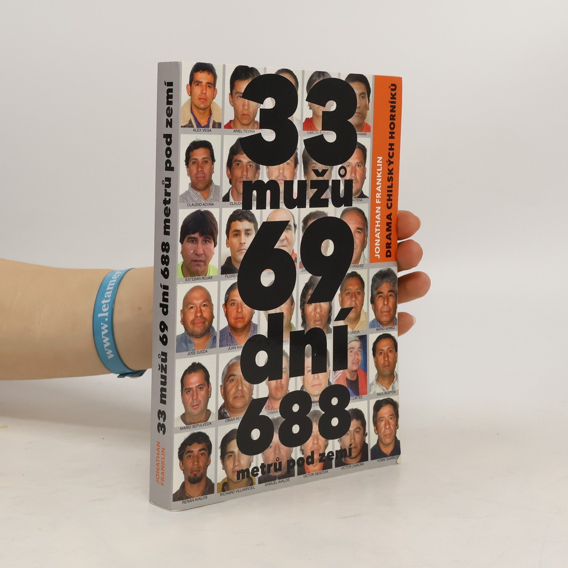 33 mužů, 69 dní, 688 metrů pod zemí