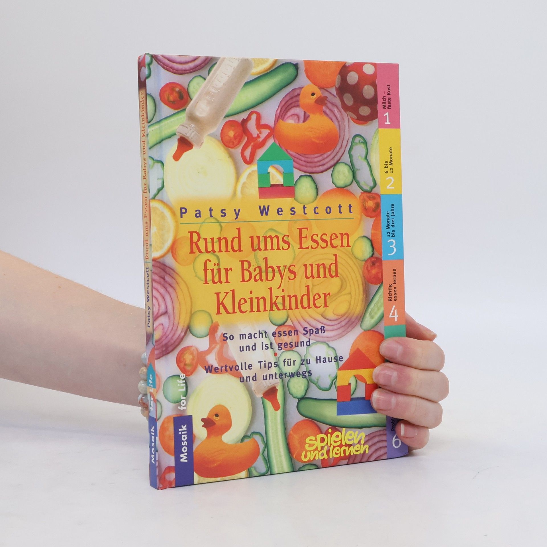 Patsy Westcott Rund ums Essen für Babys und Kleinkinder