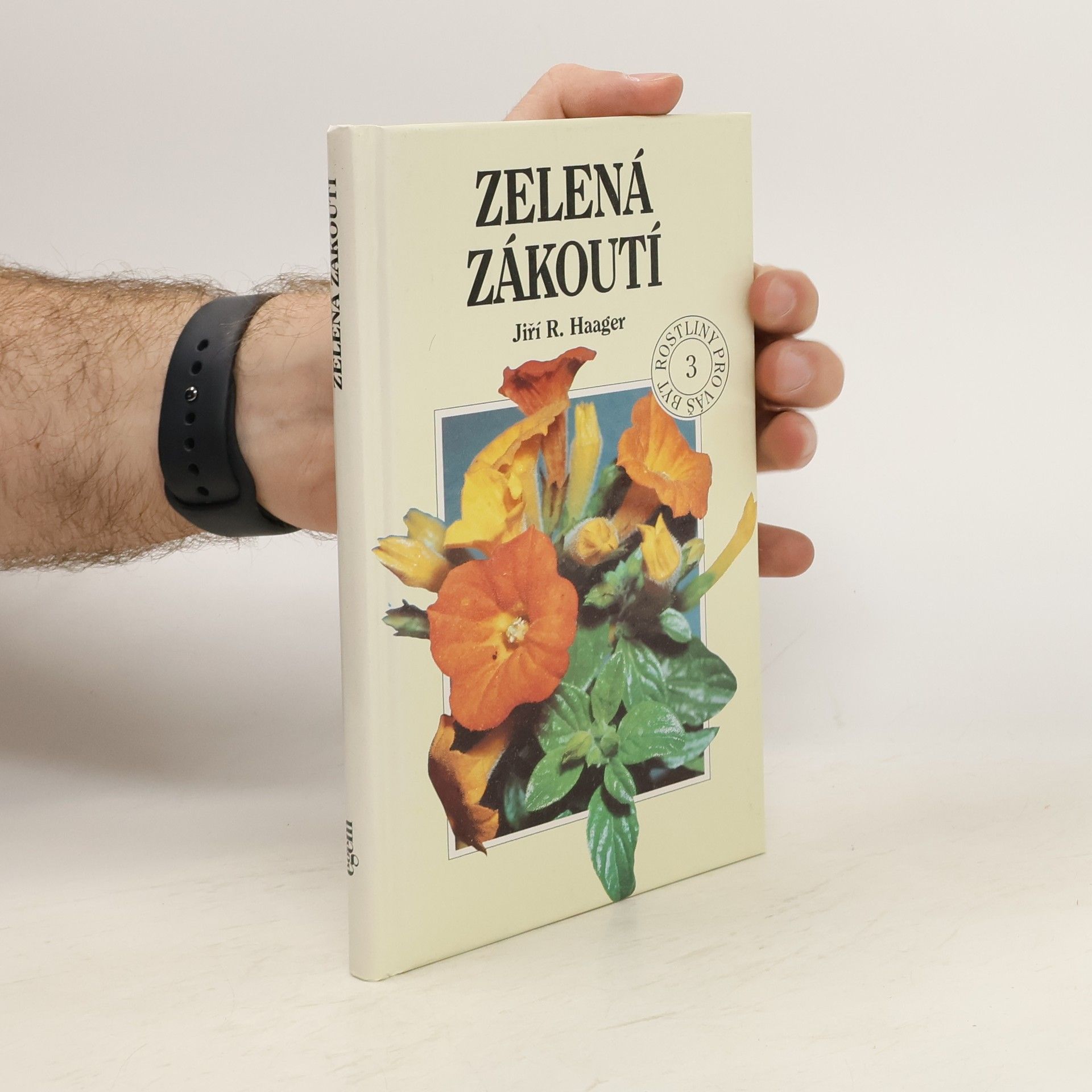 Jiří R. Haager Zelená zákoutí