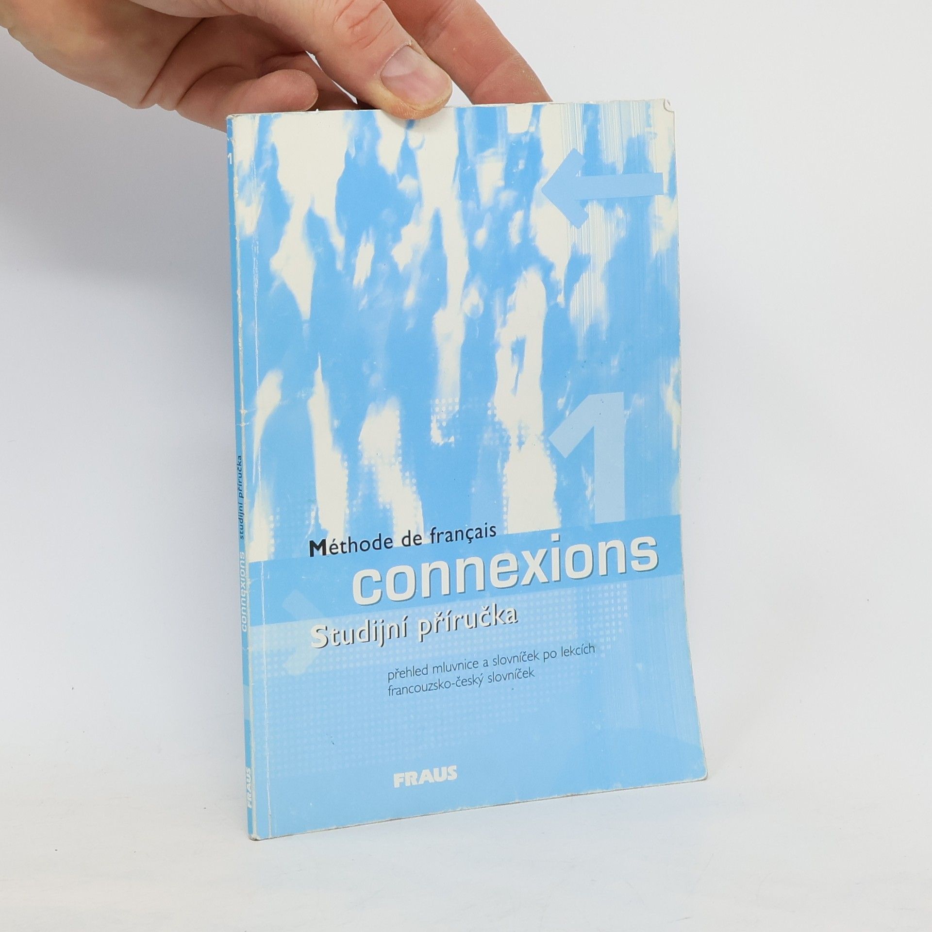 Jana Haiderová Connexions 1 : studijní příručka
