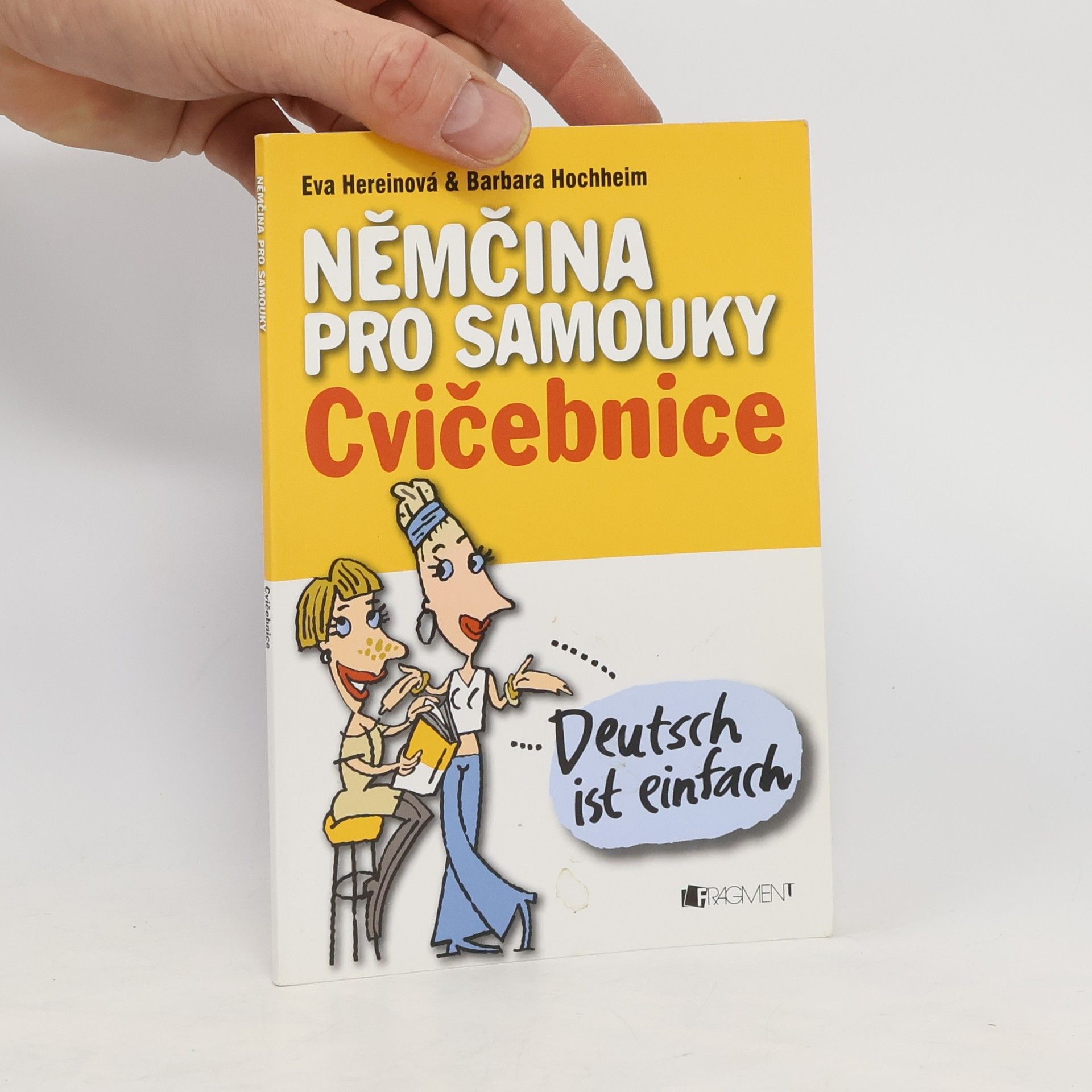 Hereinová Eva Němčina pro samouky: Cvičebnice