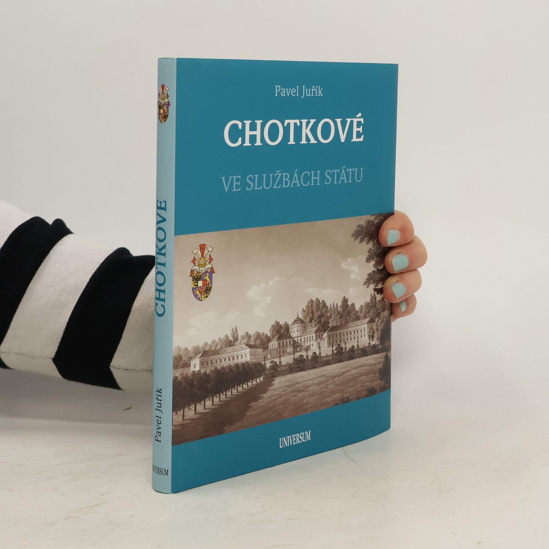Pavel Juřík Chotkové. Ve službách státu