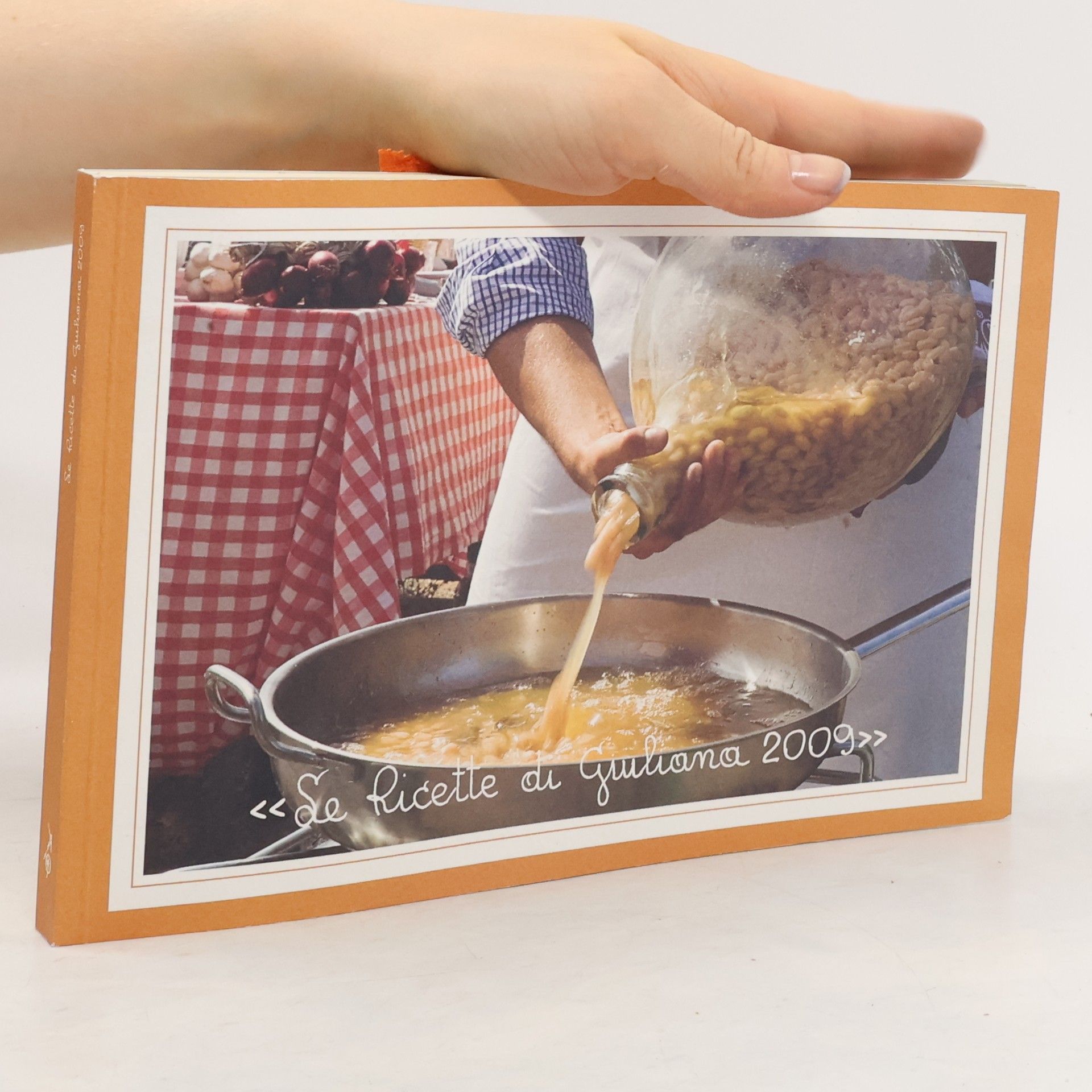 Collectif d'auteurs Le Ricette di Giuliana 2009