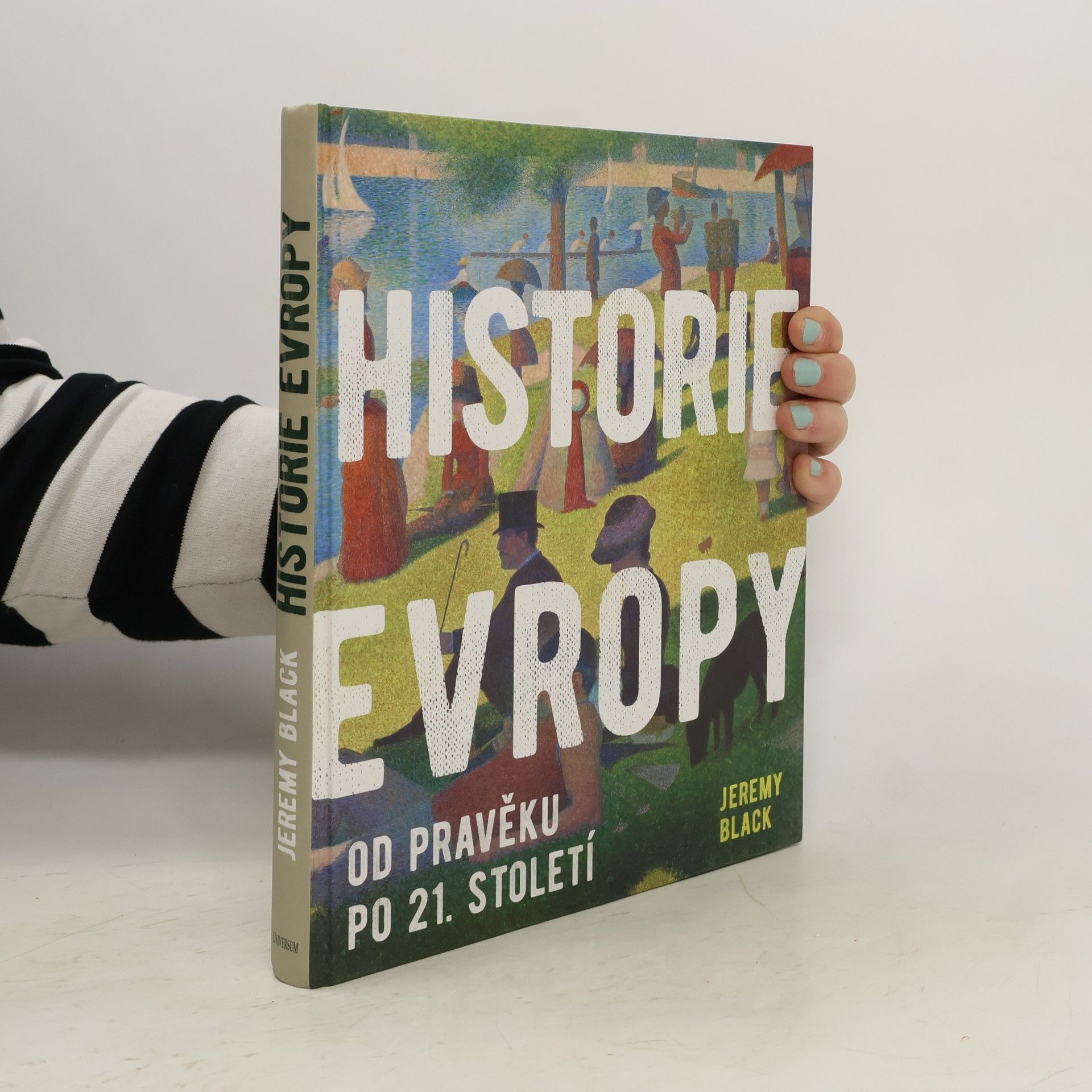 Jeremy Black Historie Evropy : od pravěku do 21. století