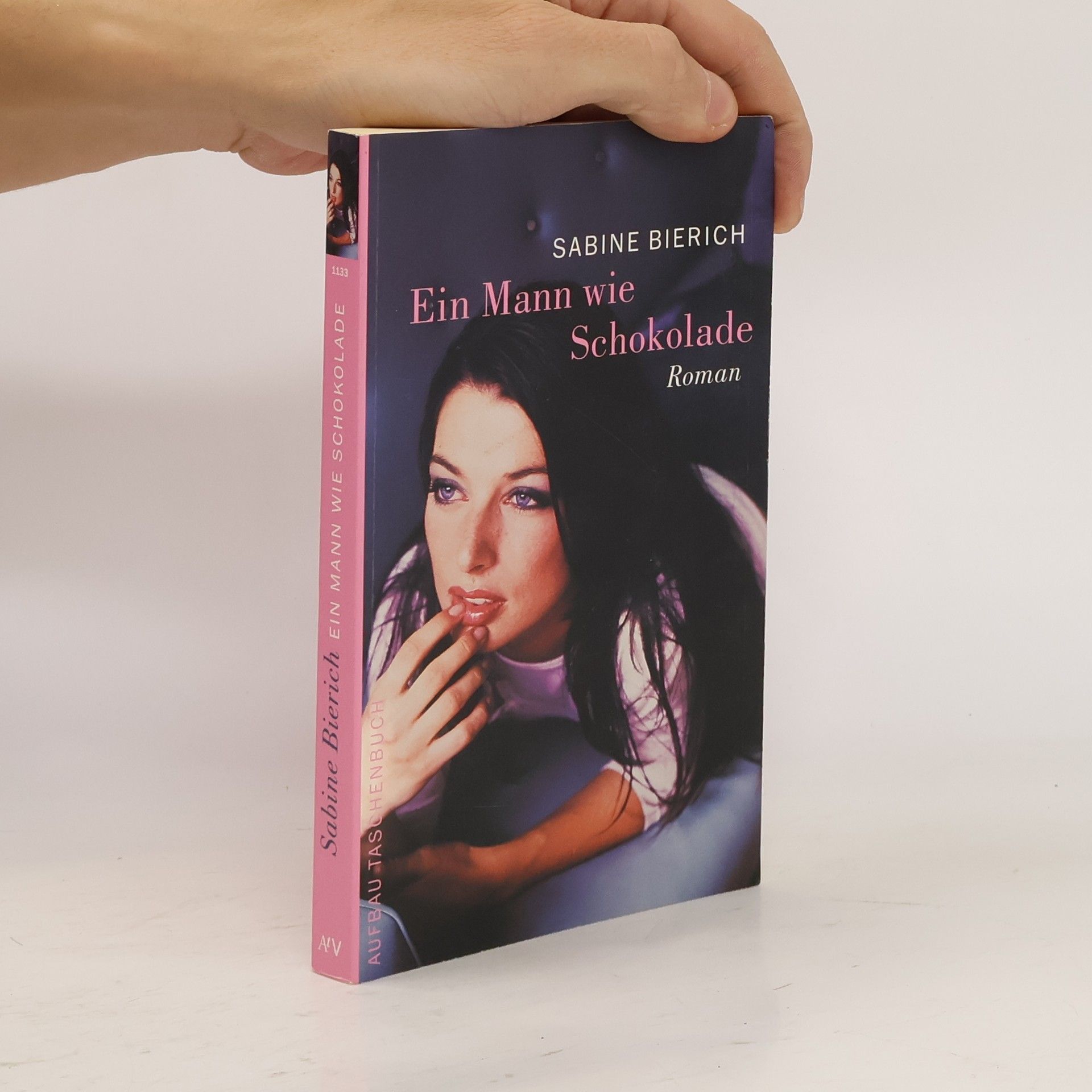 Sabine Bierich Ein Mann wie Schokolade. Roman