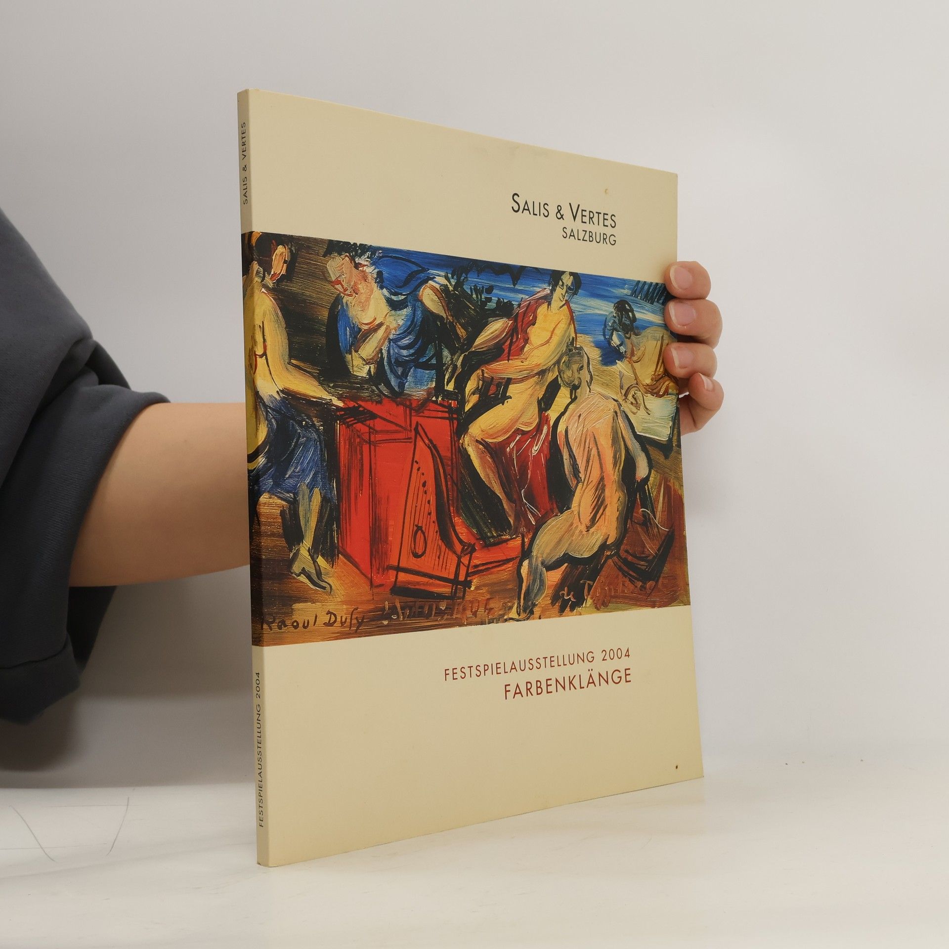 Autorenkollektiv Salis & Vertes Salzburg. Festspielausstellung 2004. Farbenklänge