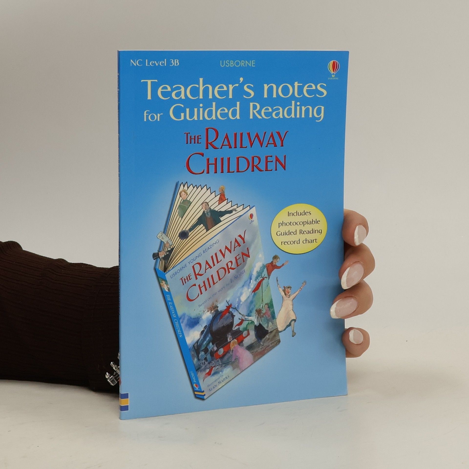 Alison Kelly Teacher's notes for Guided Reading. The Railway Children