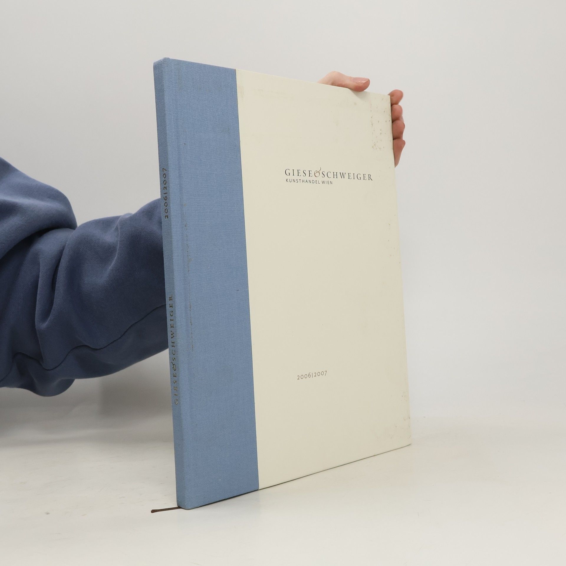 Collectif d'auteurs Gieseoschweiger. Kunsthandel Wien 2006/2007