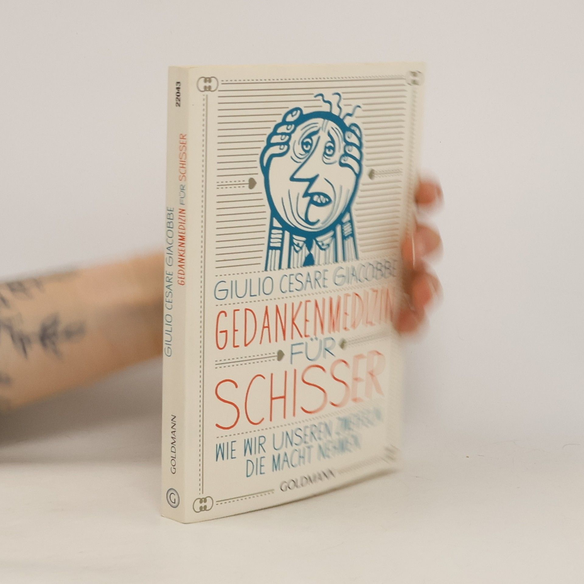 Giulio Cesare Giacobbe Gedankenmedizin für Schisser