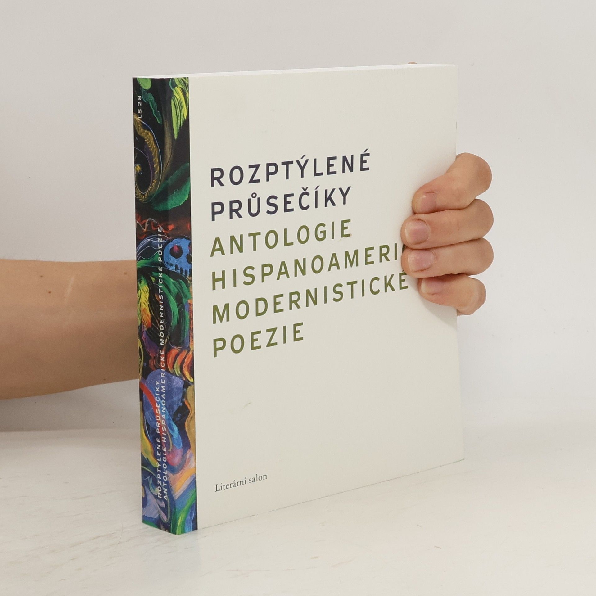 Rubén Darío Rozptýlené průsečíky: Antologie hispanoamerické modernistické poezie