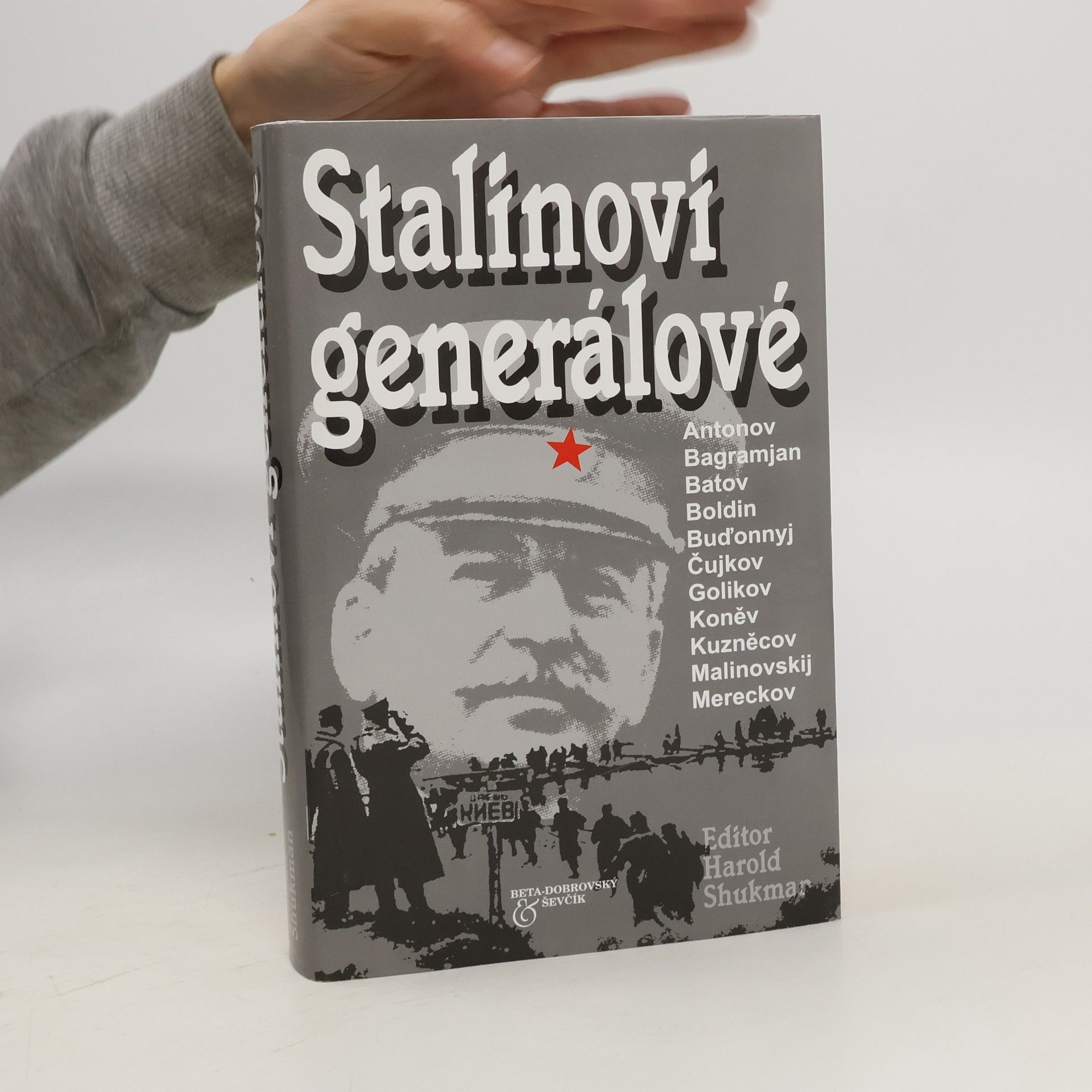 Harold Shukman Stalinovi generálové