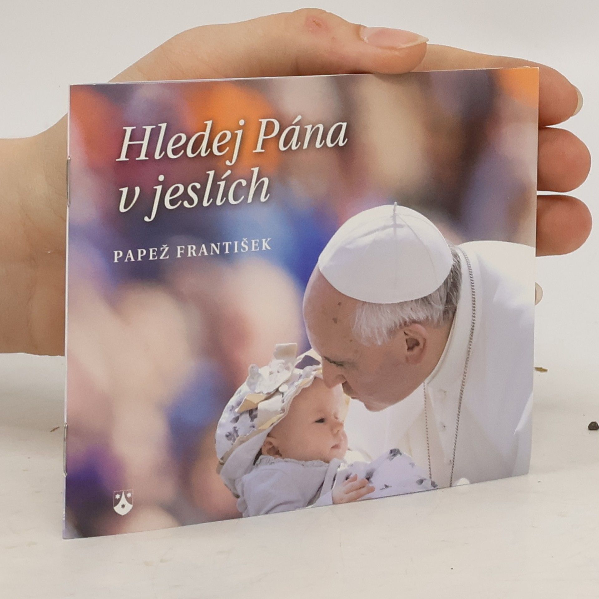 Pope Francis Hledej Pána v jeslích
