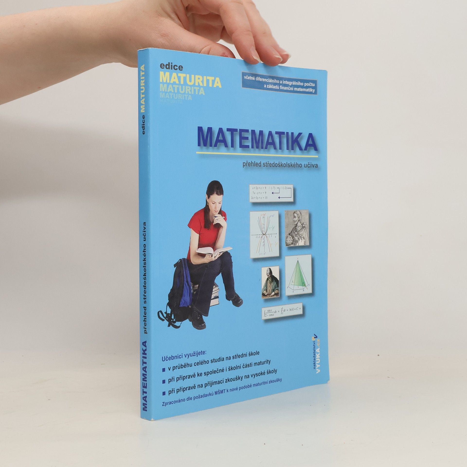 Naděžda Kubešová Matematika : přehled středoškolského učiva
