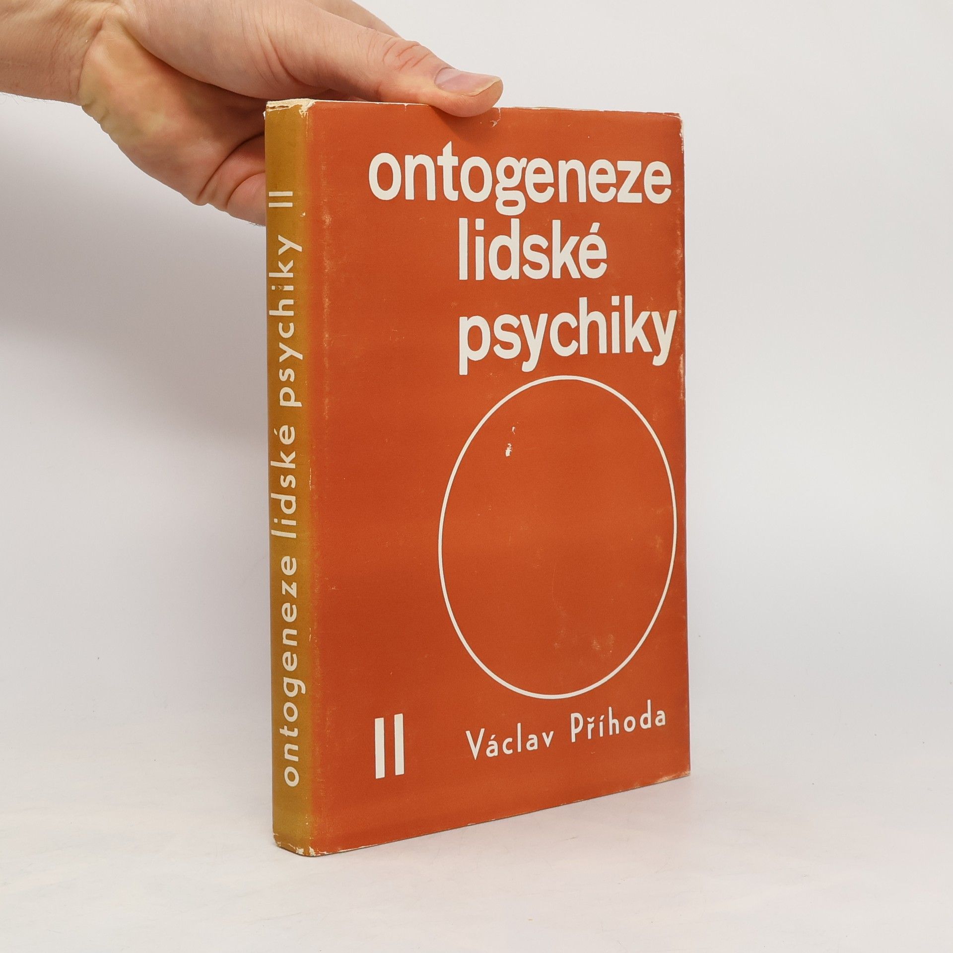 Václav Příhoda Ontogeneze lidské psychiky II