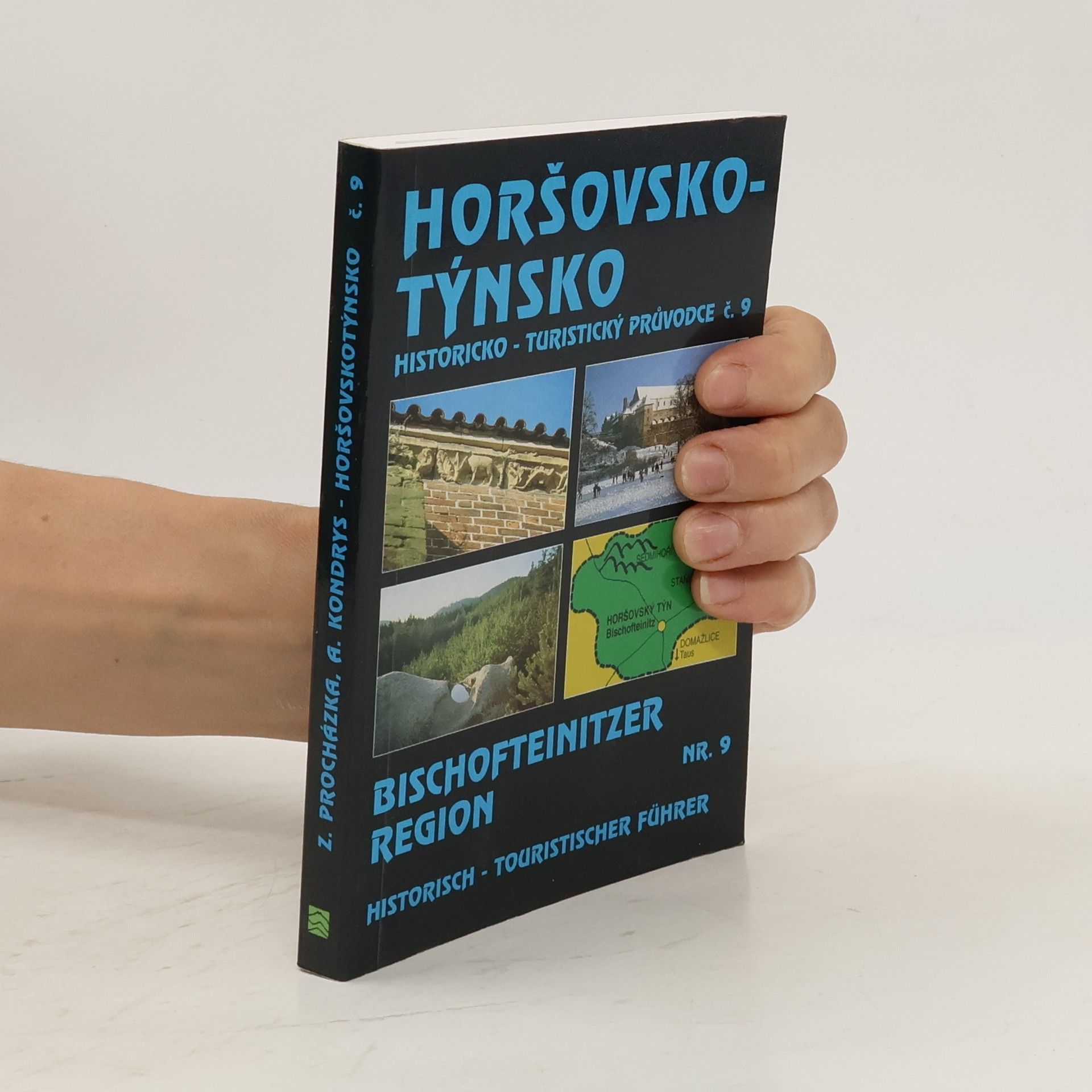 Antonín Kondrys Horšovskotýnsko = Bischofteinitzer Region
