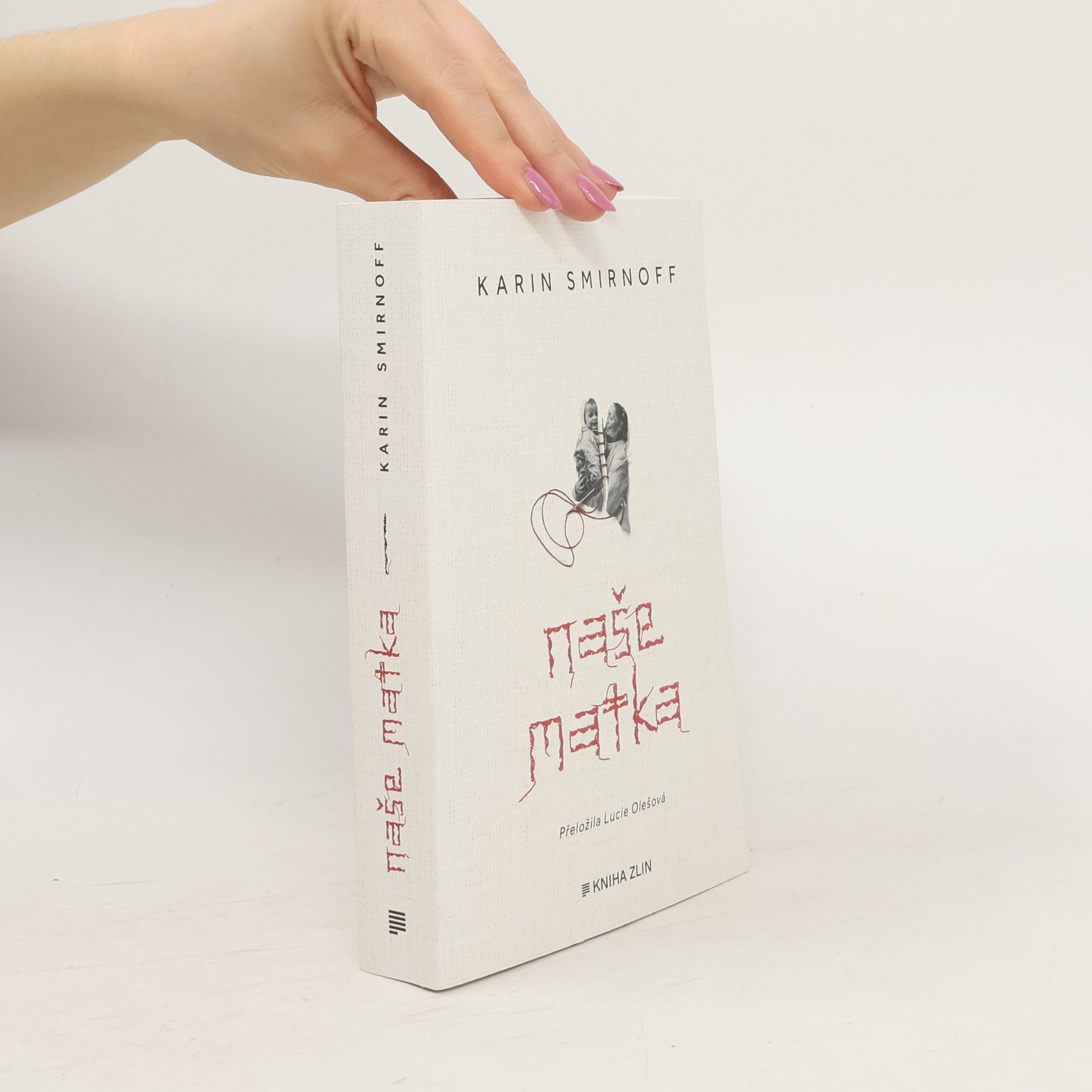 Karin Smirnoff Naše matka
