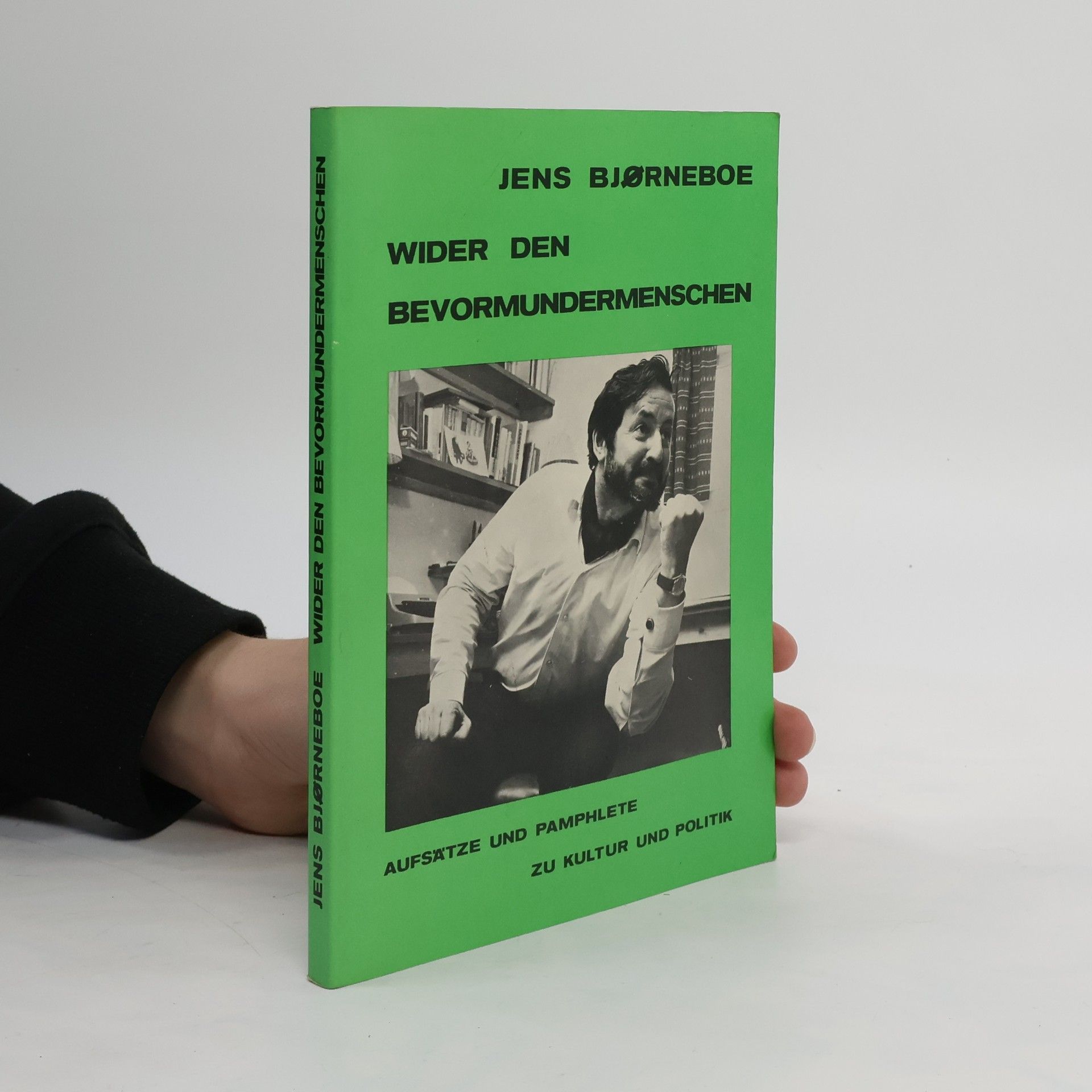 Jens Bjorneboe Wider den Bevormundermenschen