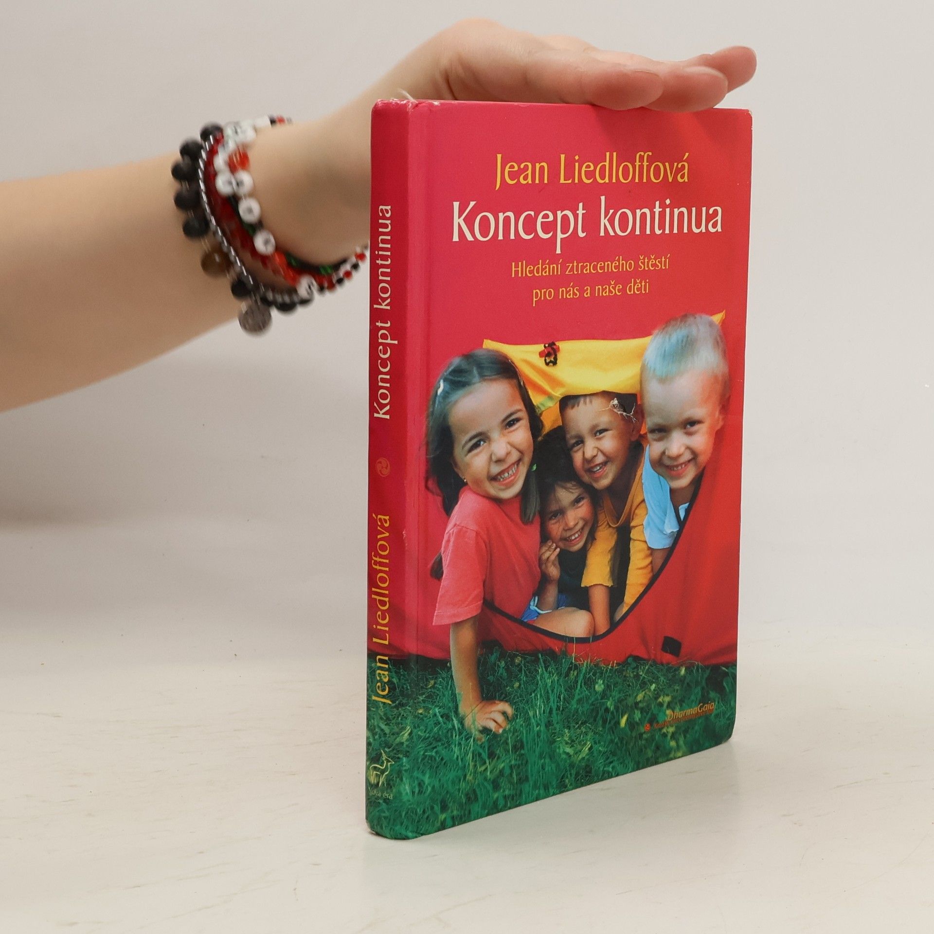 Jean Liedloff Koncept kontinua. Hledání ztraceného štěstí pro nás i naše děti