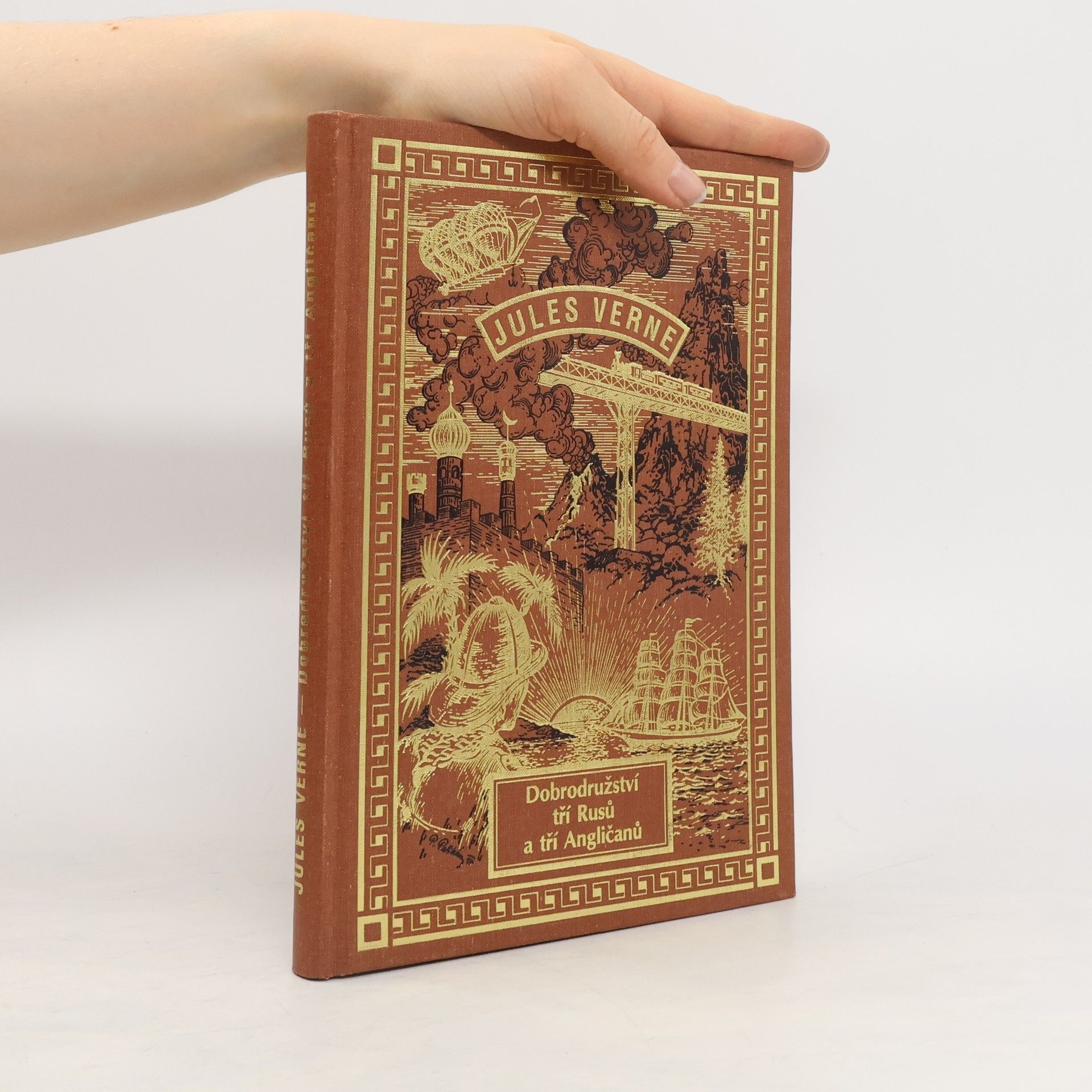 Jules Verne Dobrodružství tří Rusů a tří Angličanů v Jižní Africe