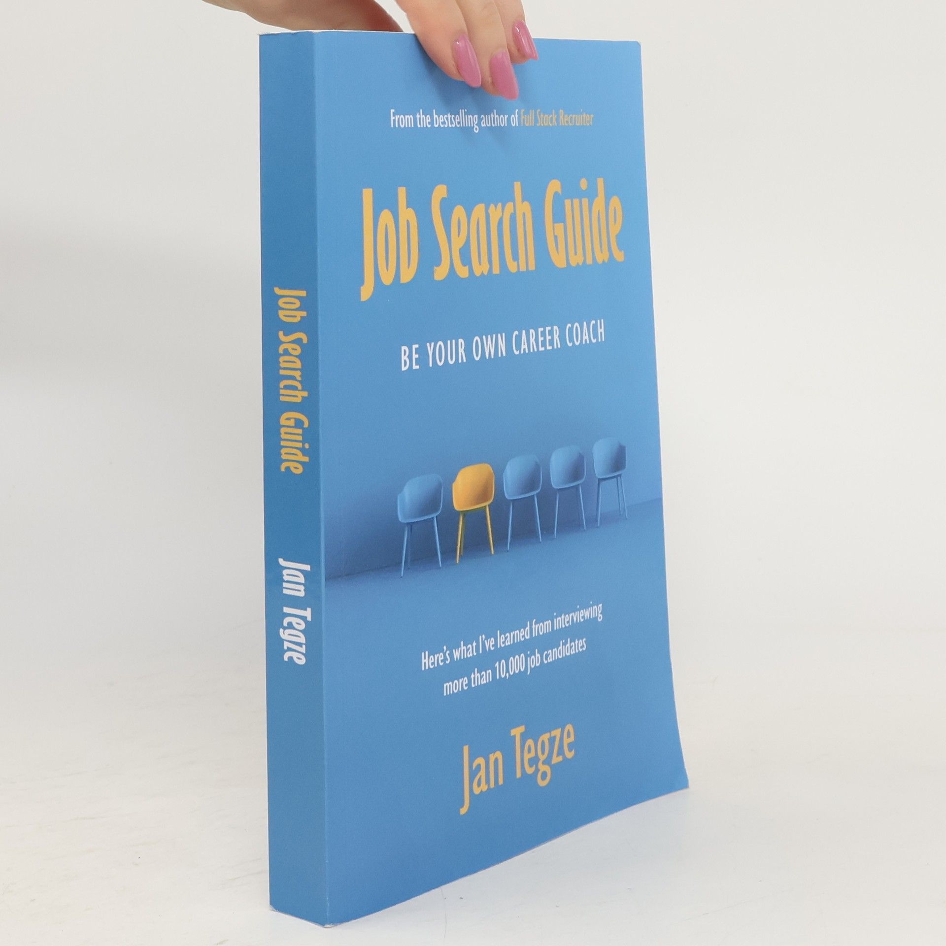 Jan Tegze Job search guide : be your own career coach
