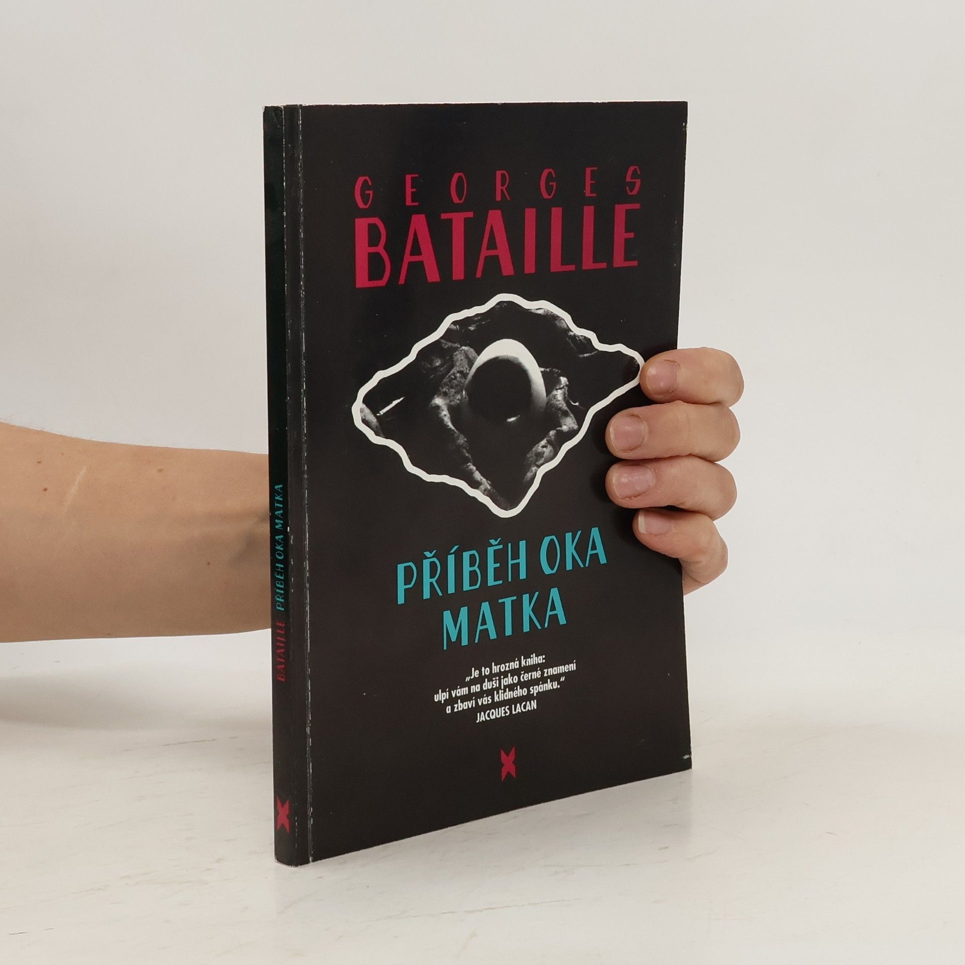 Georges Bataille Příběh oka. Matka