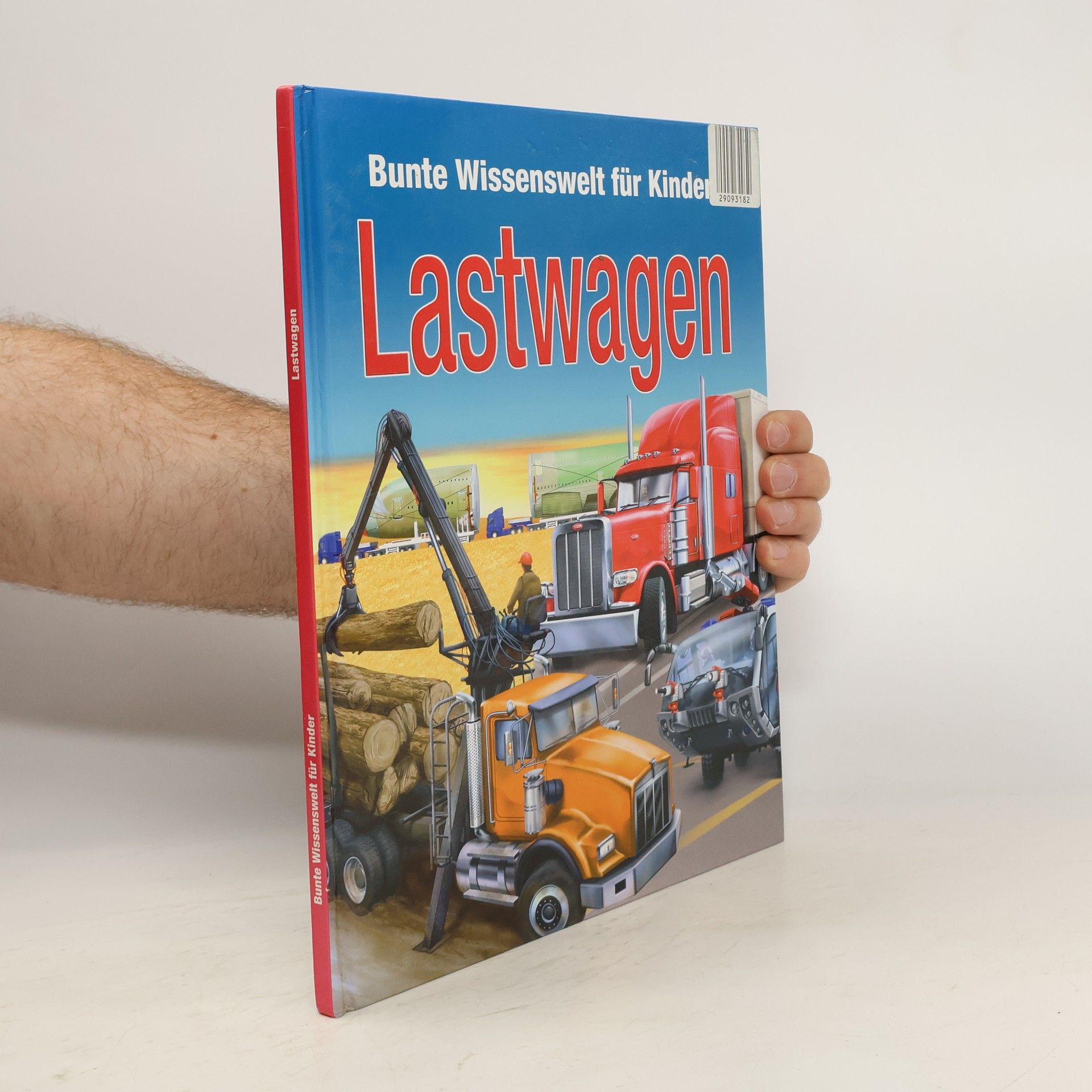 Autorenkollektiv Bunte Wissenswelt für Kinder. Lastwagen