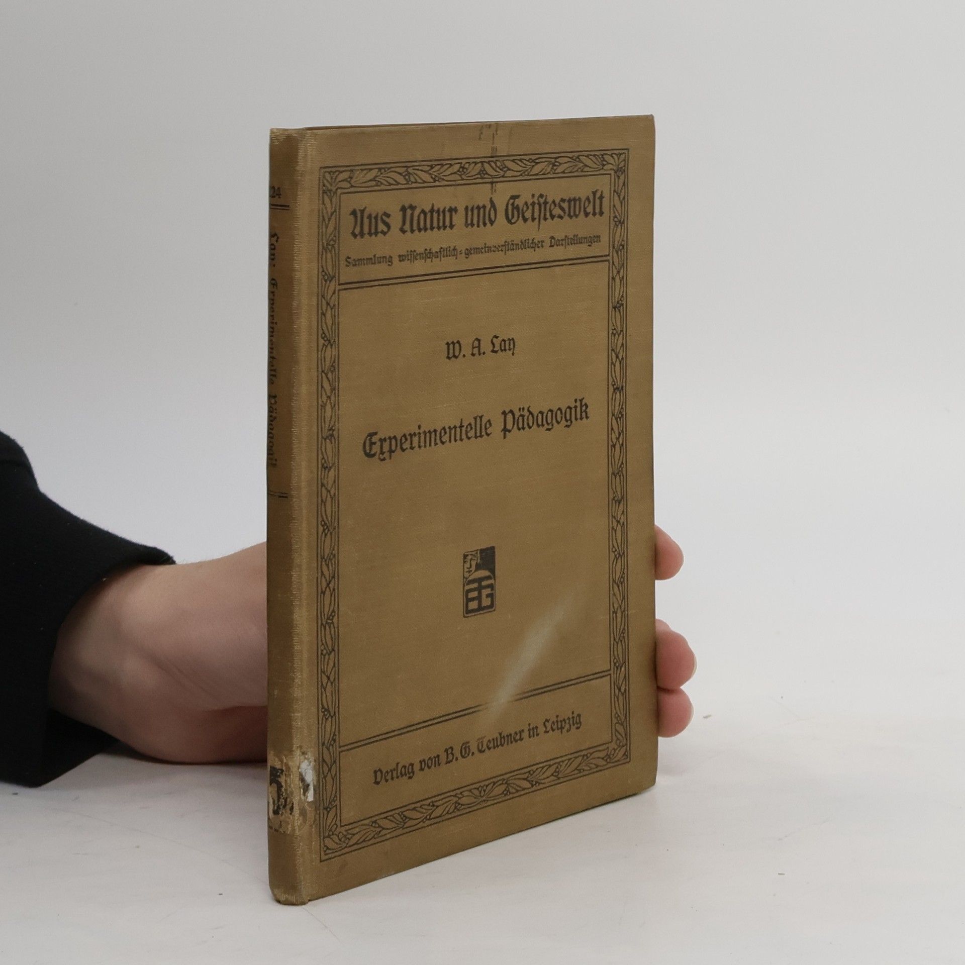 Wilhelm August Lay Experimentelle Pädagogik