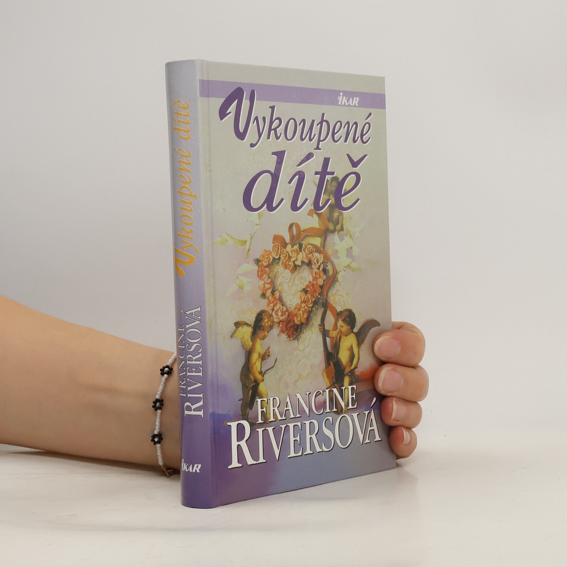 Francine Rivers Vykoupené dítě
