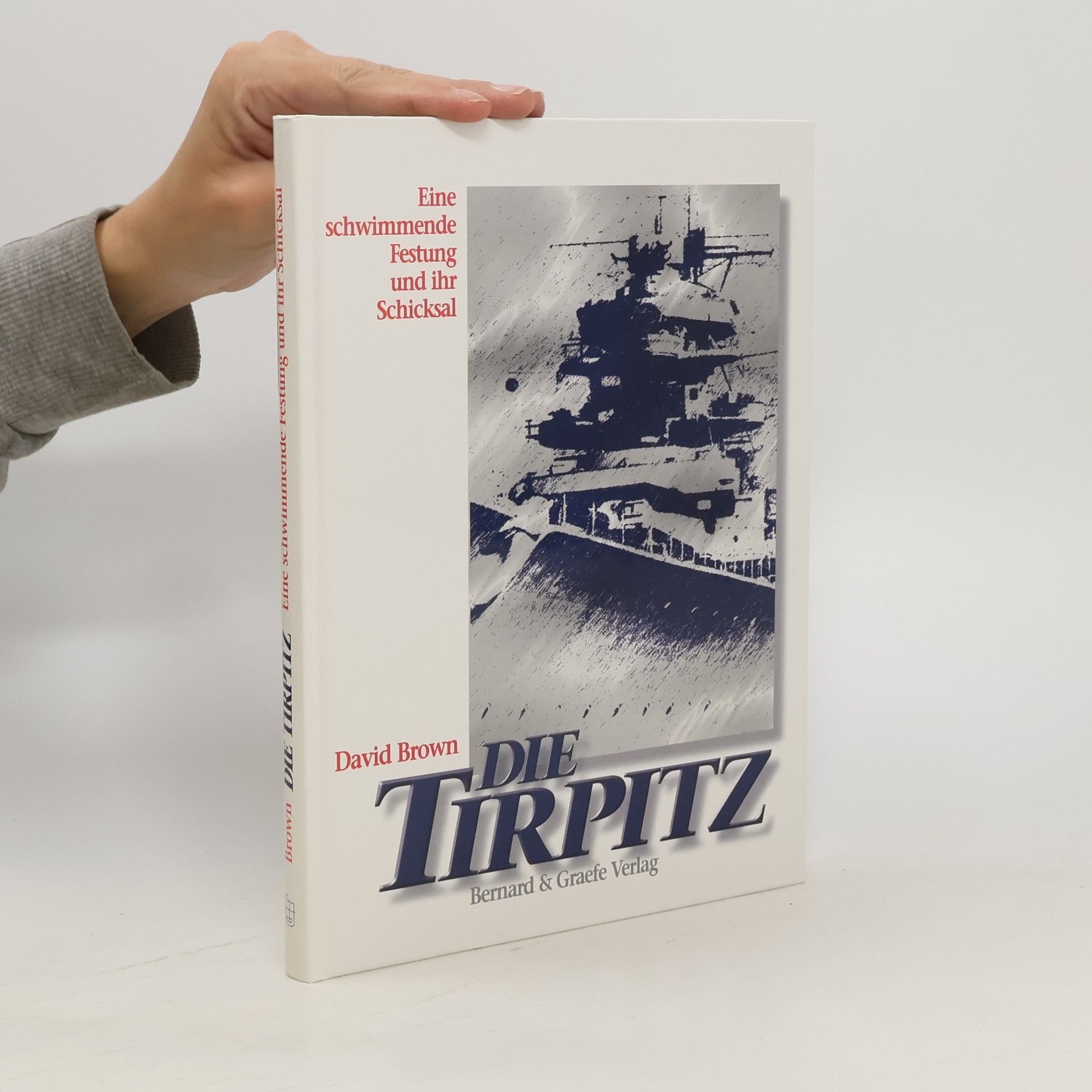 David Brown Die Tirpitz