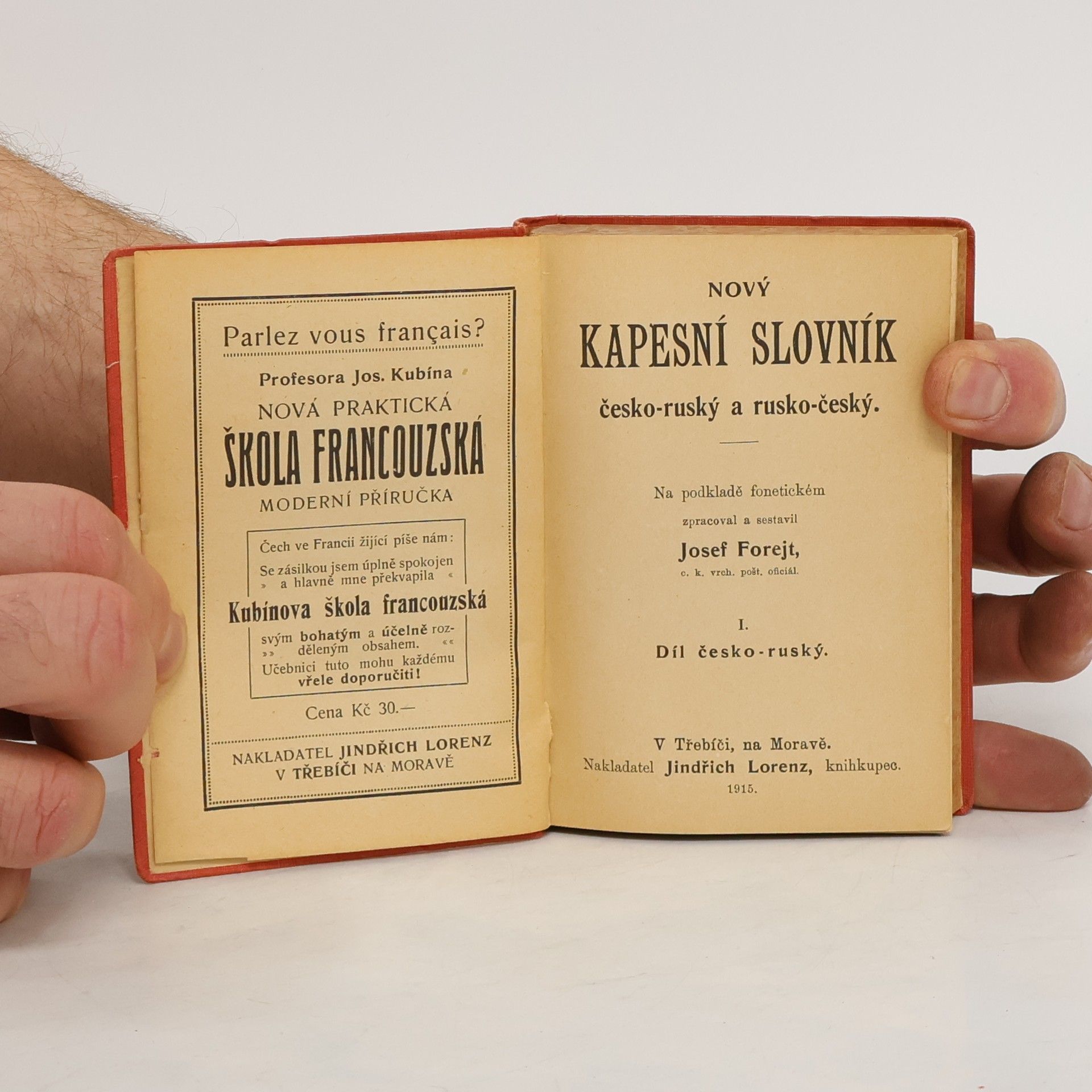 Josef Forejt Nový kapesní slovník česko-ruský a rusko-český I. díl