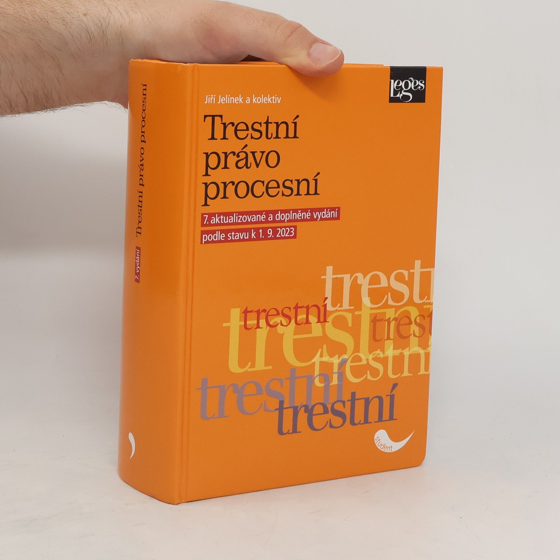 Jiří Jelínek Trestní právo procesní podle stavu k 1. 9. 2023