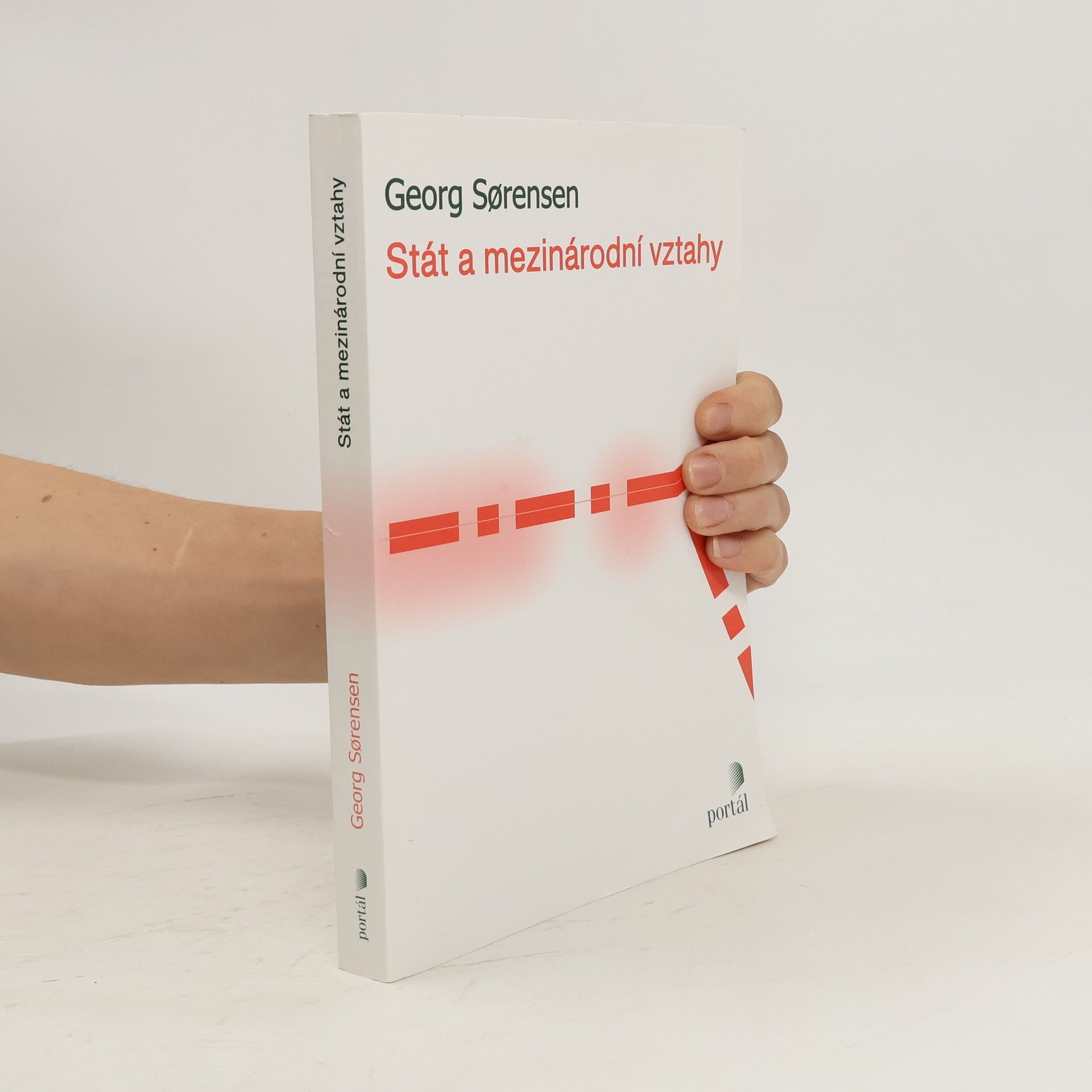 Georg Sørensen Stát a mezinárodní vztahy