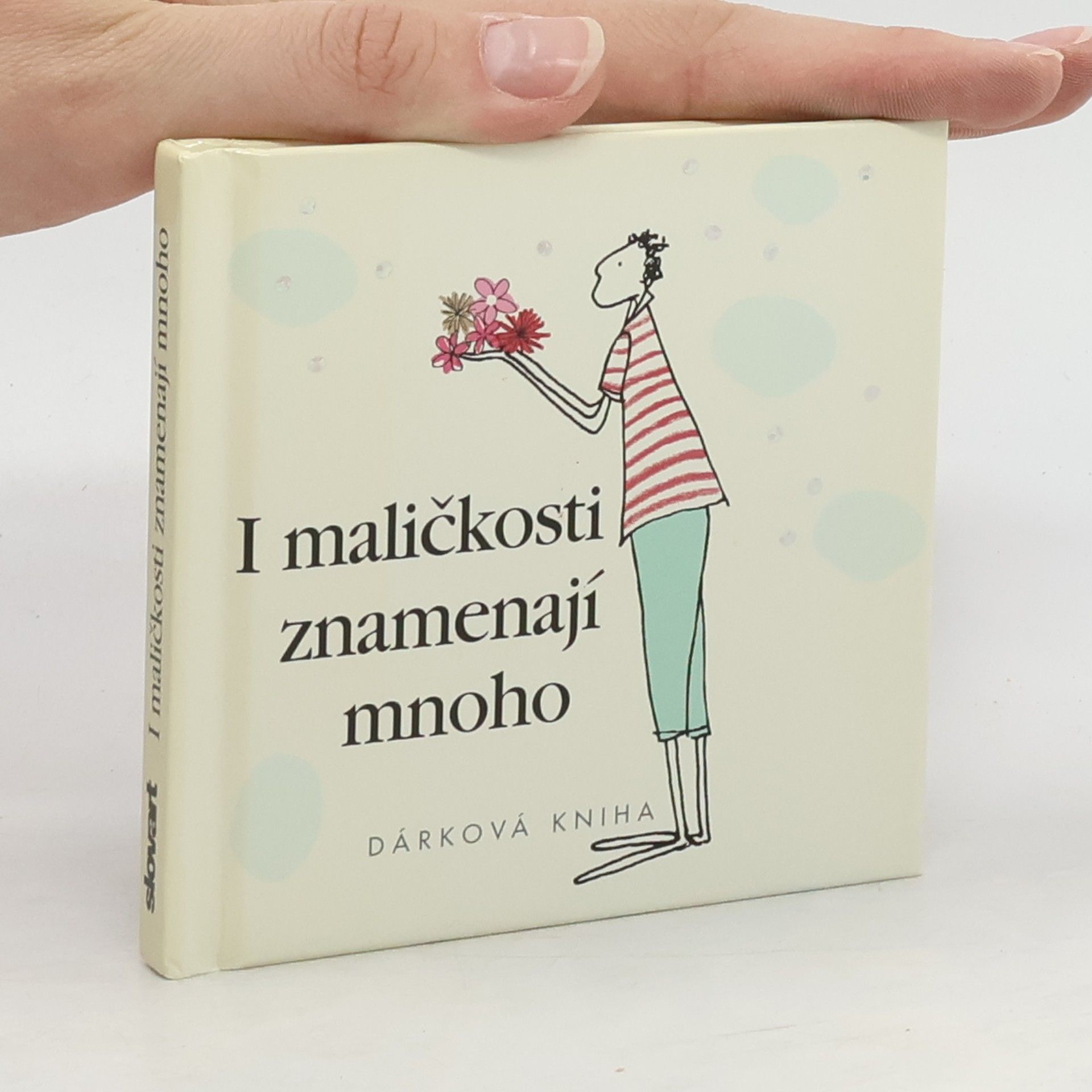 Helen Exley I maličkosti znamenají mnoho