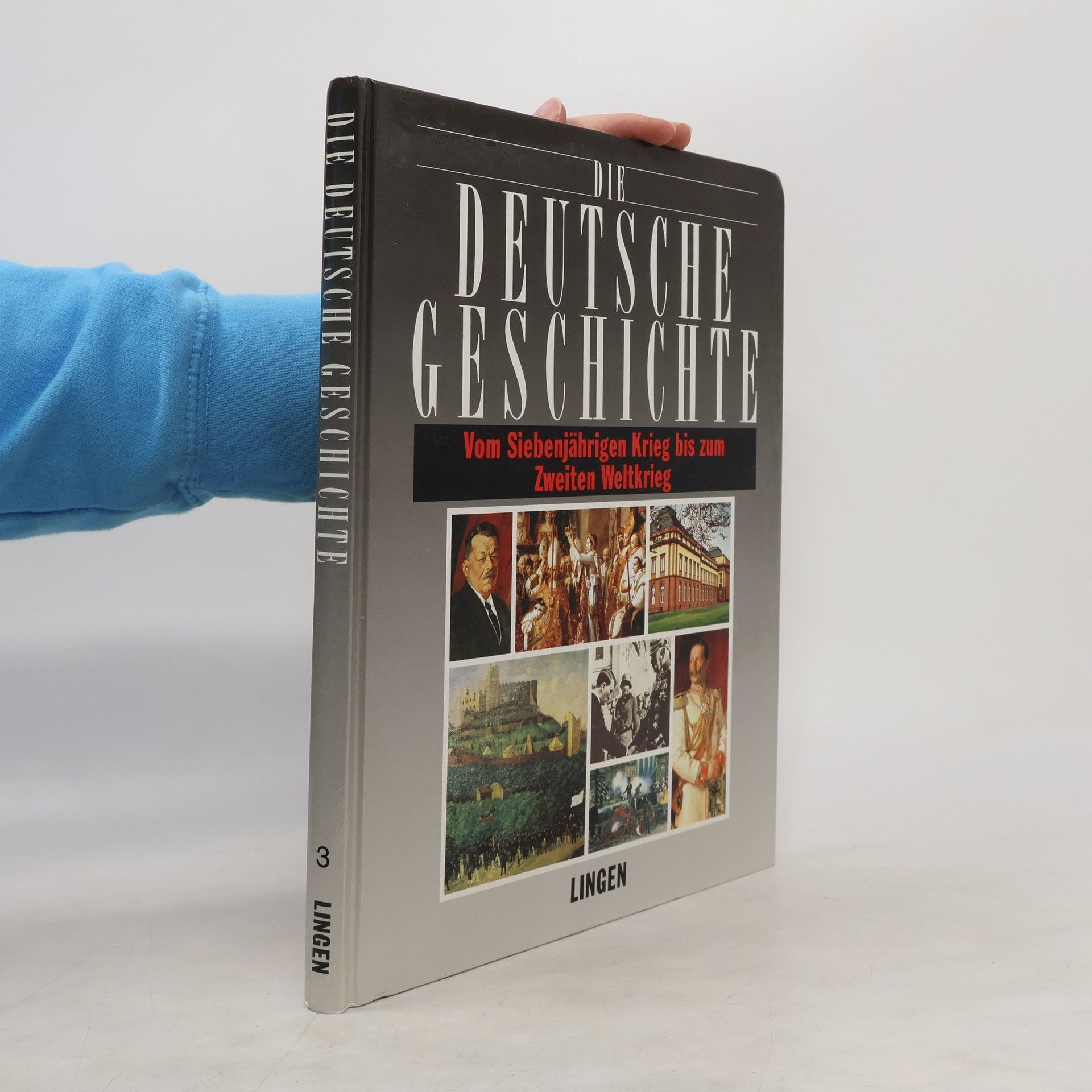 Collectif d'auteurs Die deutsche Geschichte 3