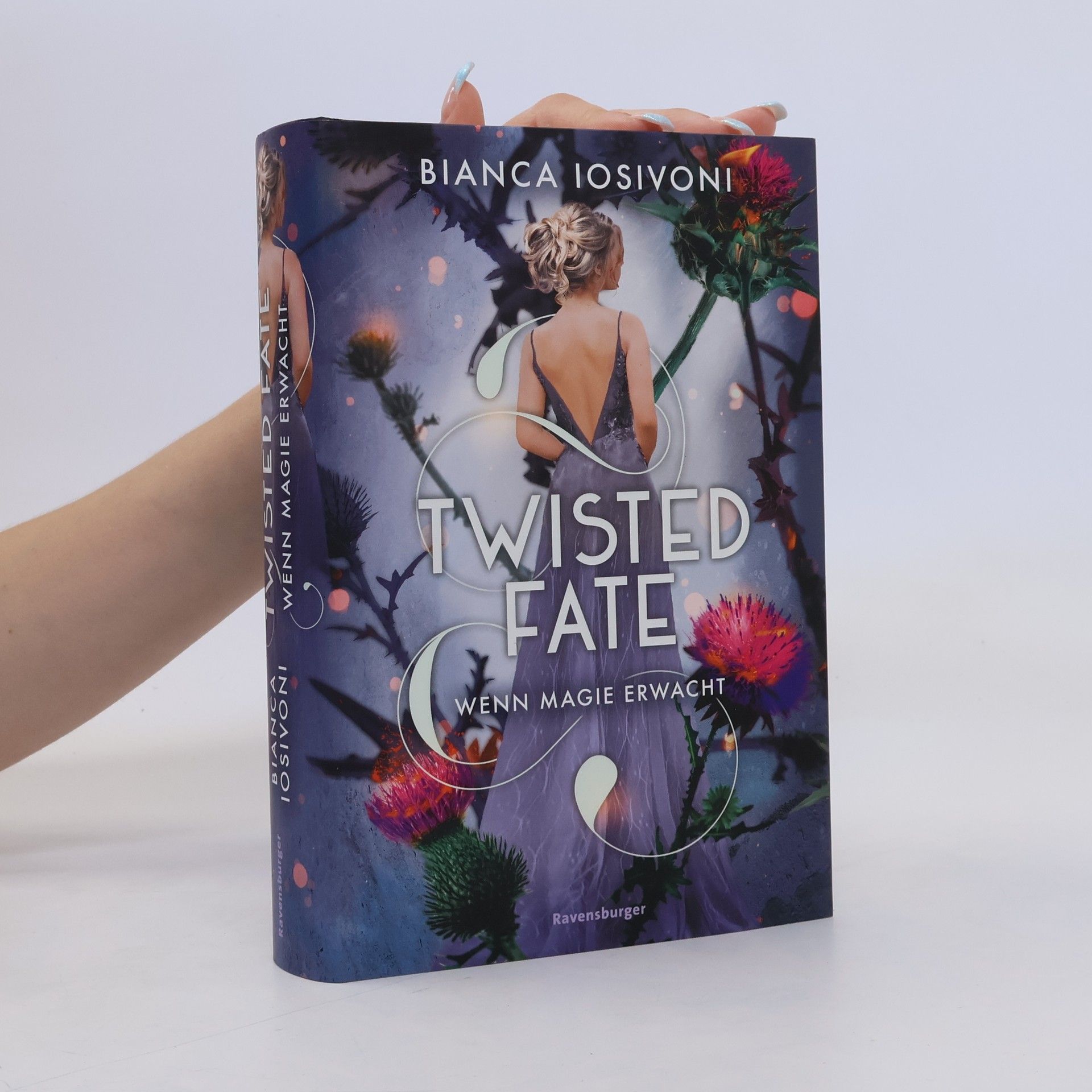 Bianca Iosivoni Twisted Fate 1: Wenn Magie erwacht