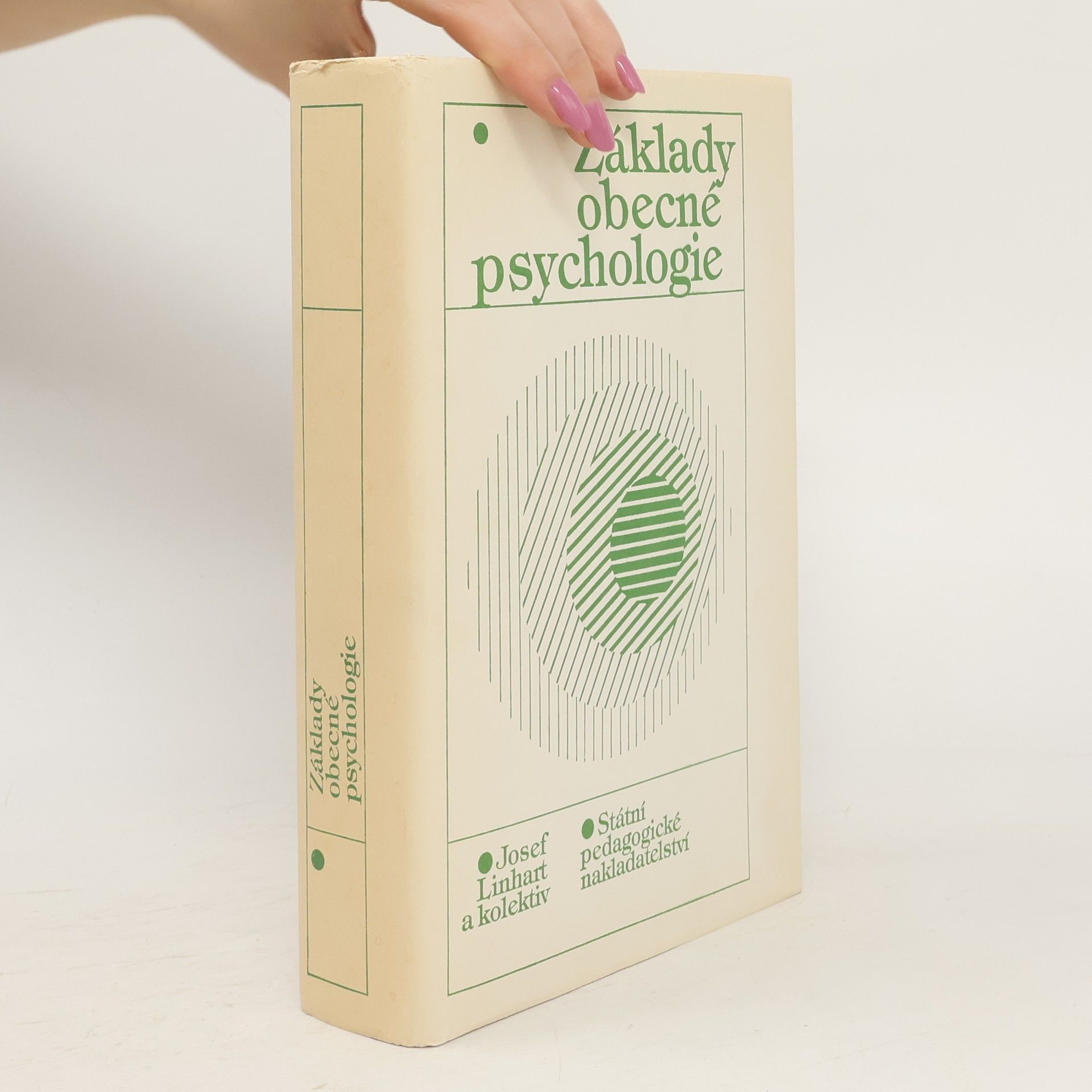 Josef Linhart Základy obecné psychologie
