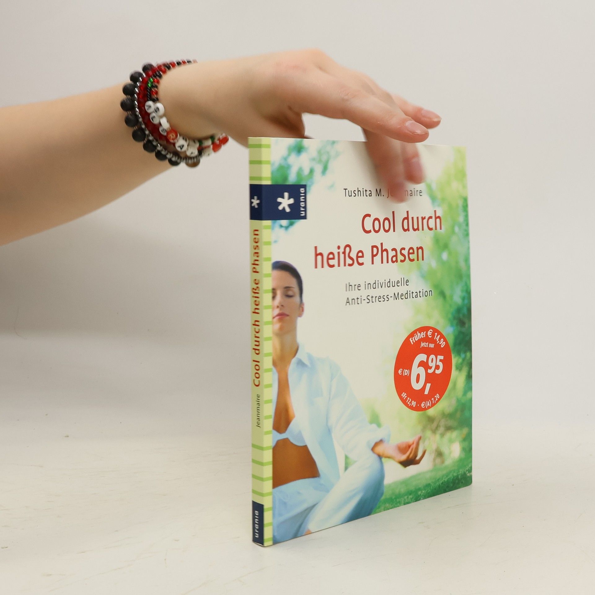 Tushita M. Jeanmaire Cool durch heiße Phasen