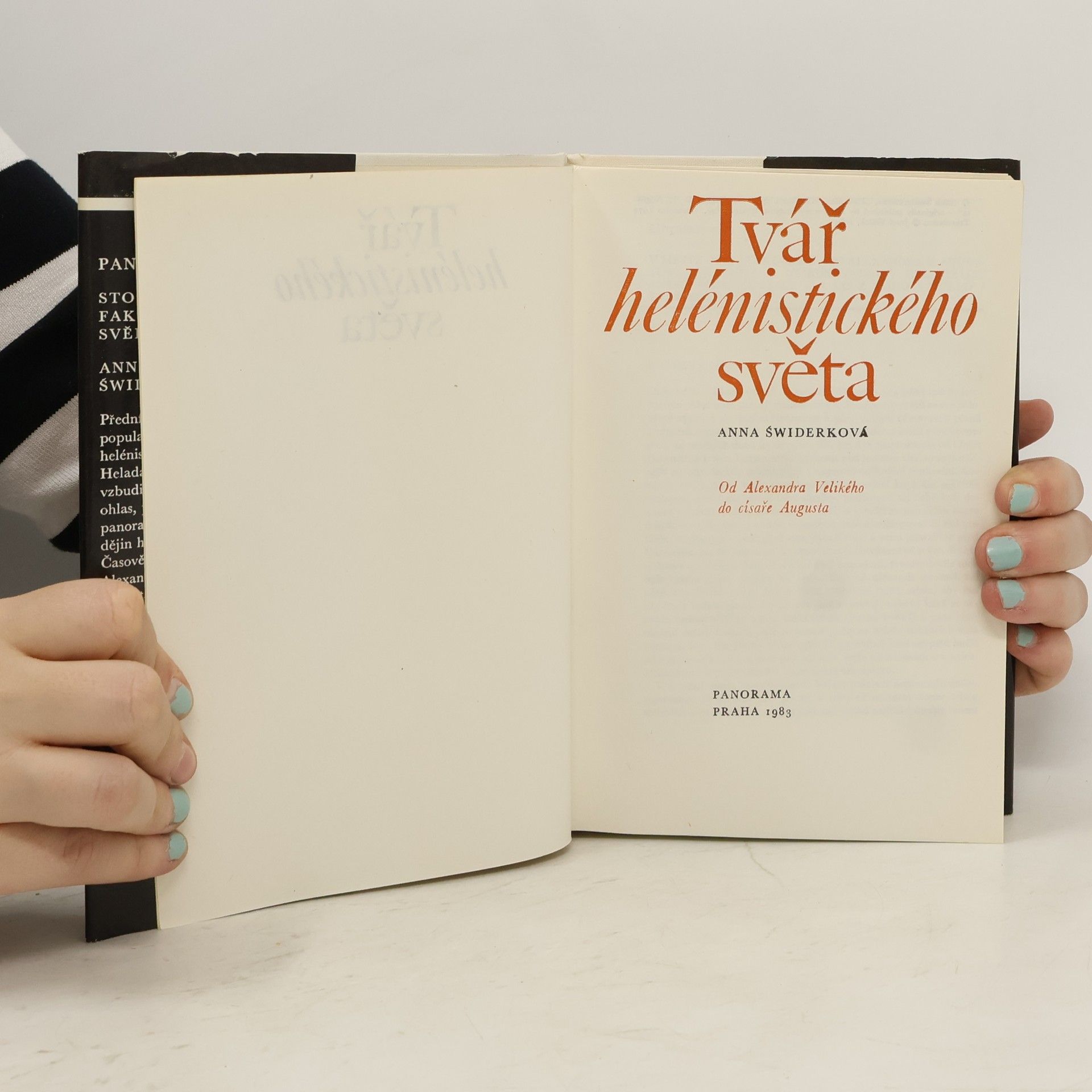 Anna Świderkówna Tvář helénistického světa
