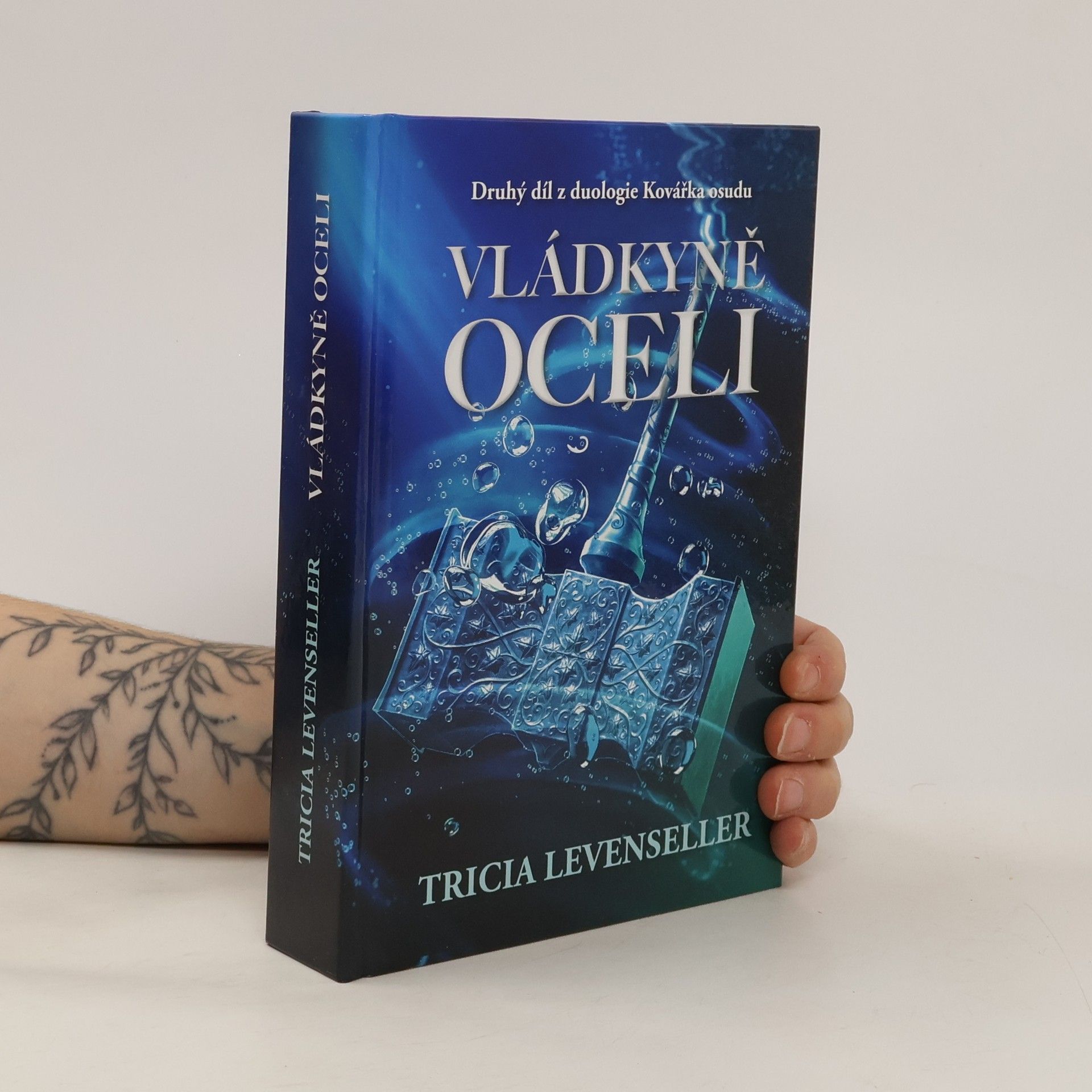 Eva Kadlecová Kovářka osudu 2. Vládkyně oceli