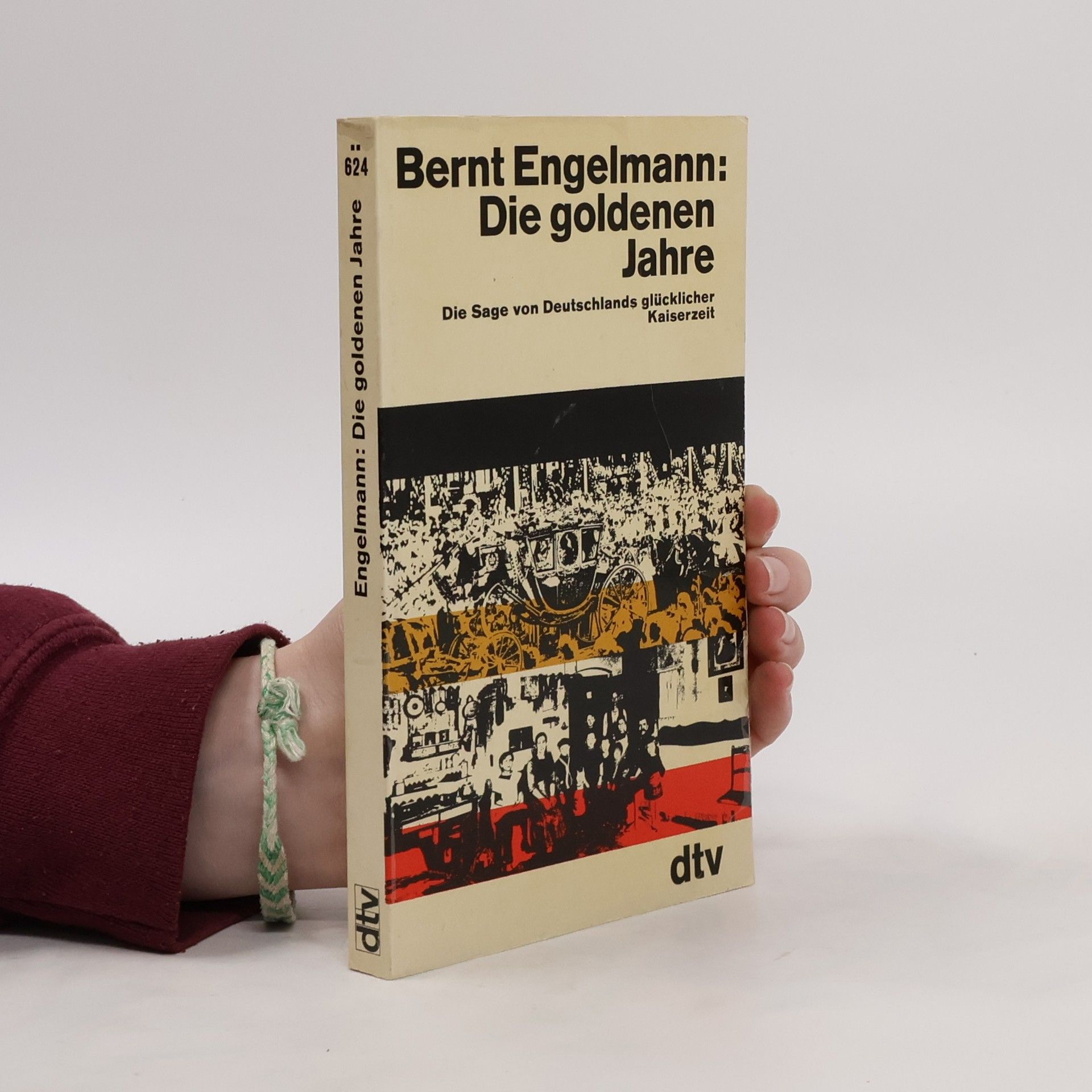 Bernt Engelmann Die goldenen Jahre