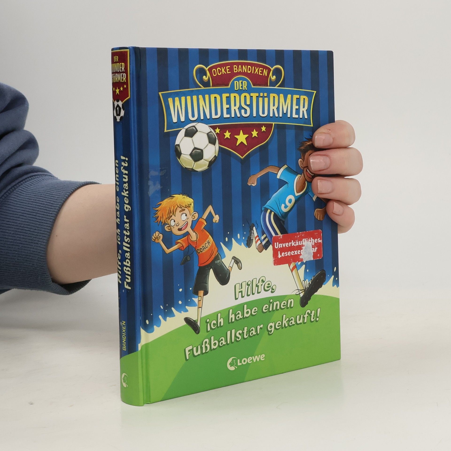Ocke Bandixen Hilfe, ich habe einen Fußballstar gekauft!