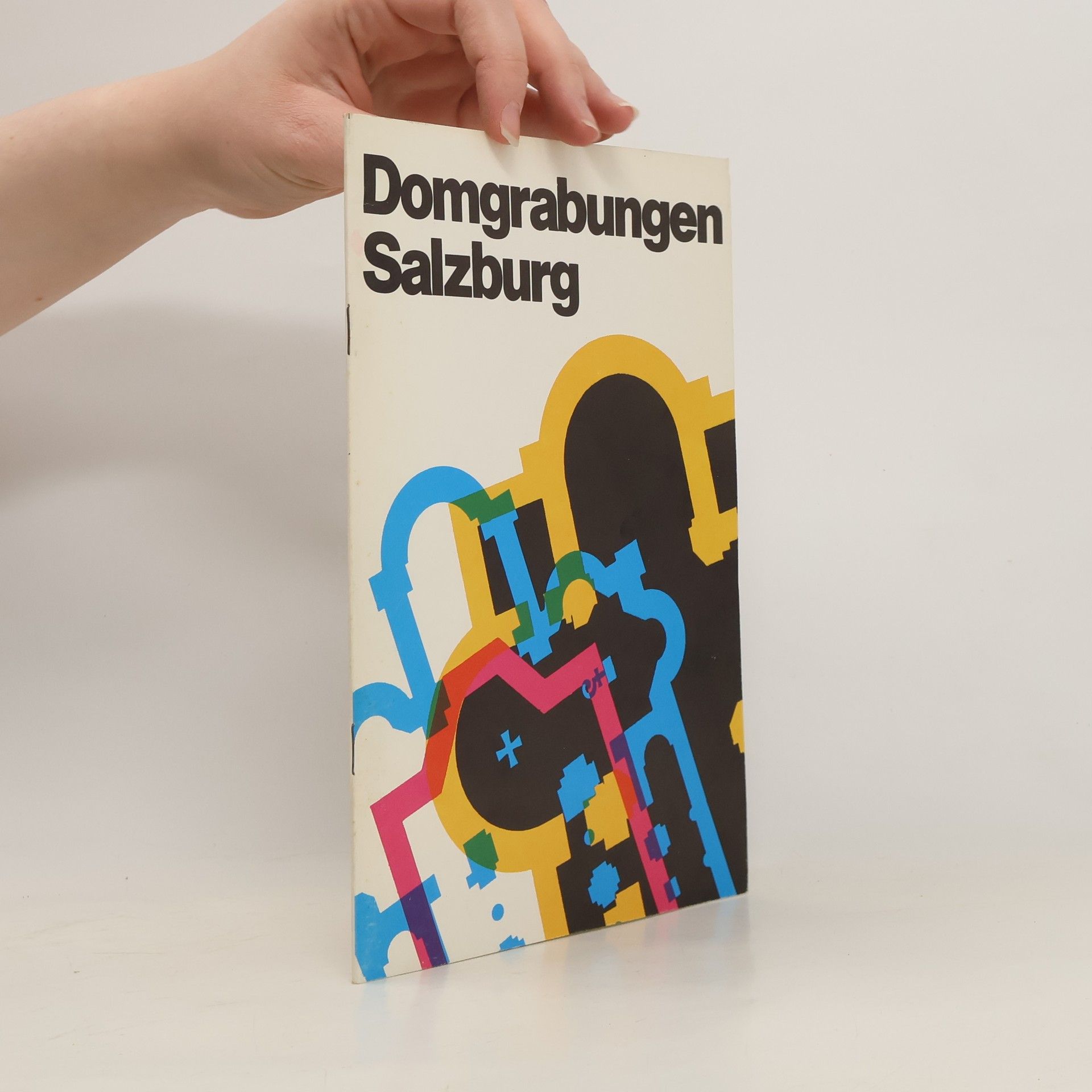 Hermann Vetters Die Domgrabungen in Salzburg
